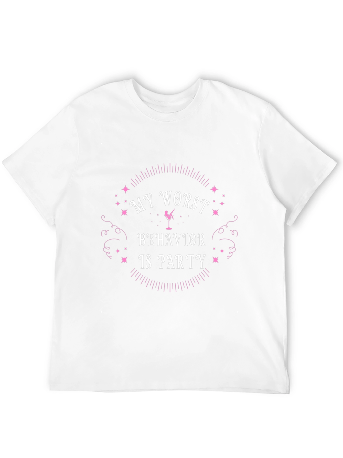 My Worst Behavior Is Party T-Shirt