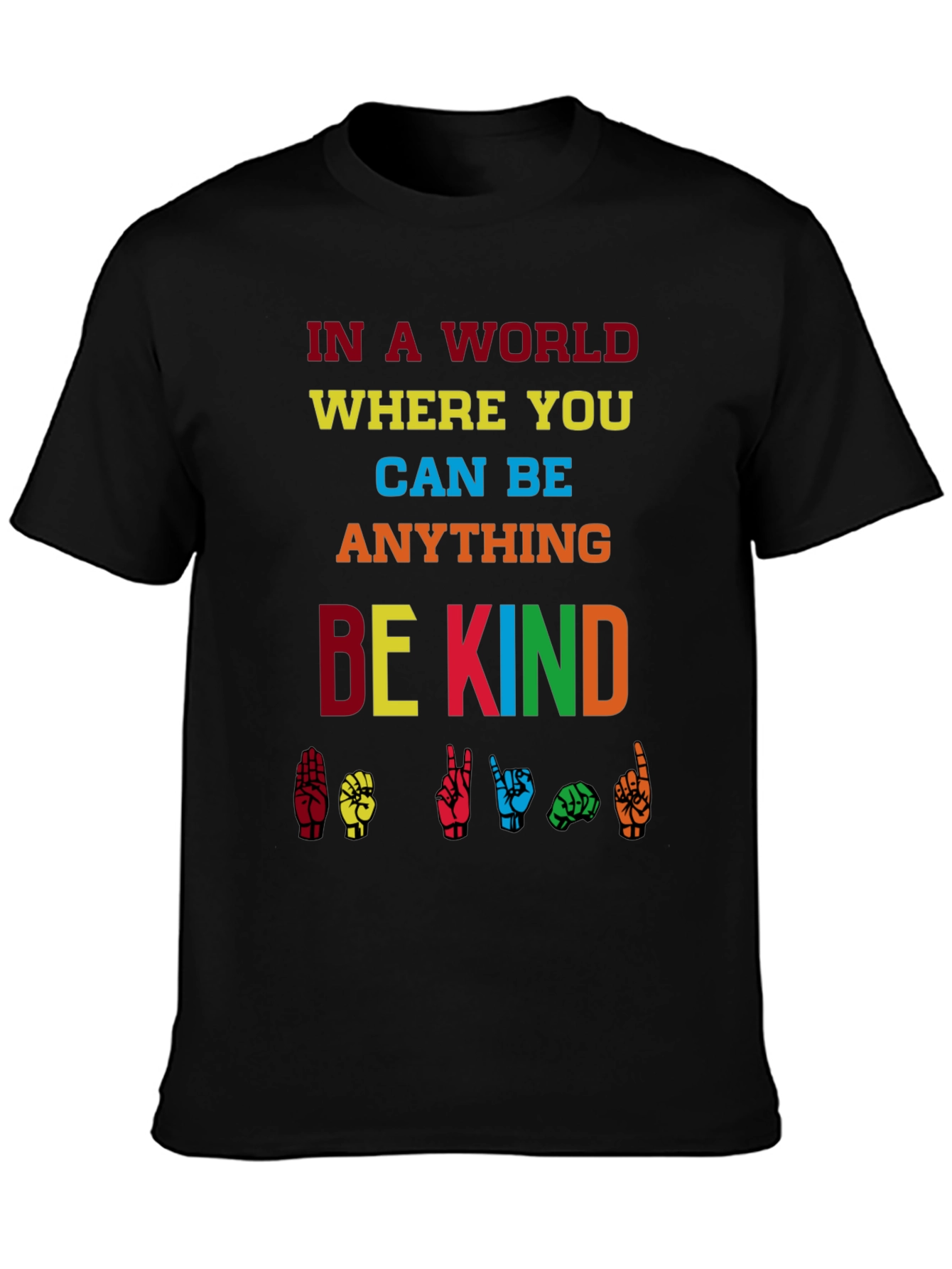 Be Kind T-Shirt - Sign Language Inclusion Tee