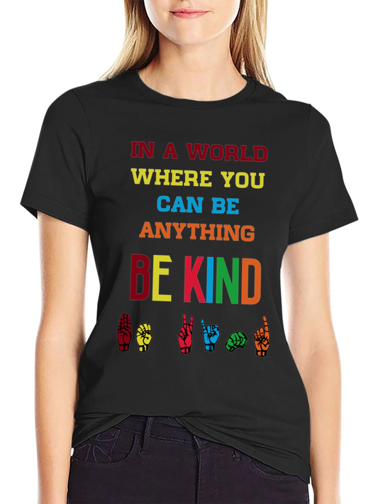 Be Kind T-Shirt - Sign Language Inclusion Tee