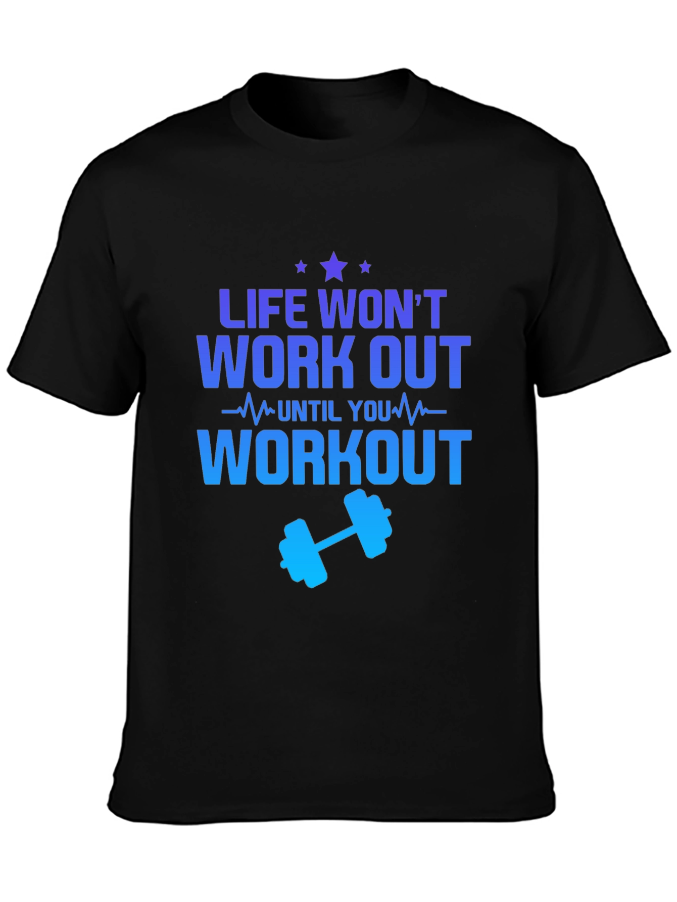 Life Workout Graphic T-Shirt
