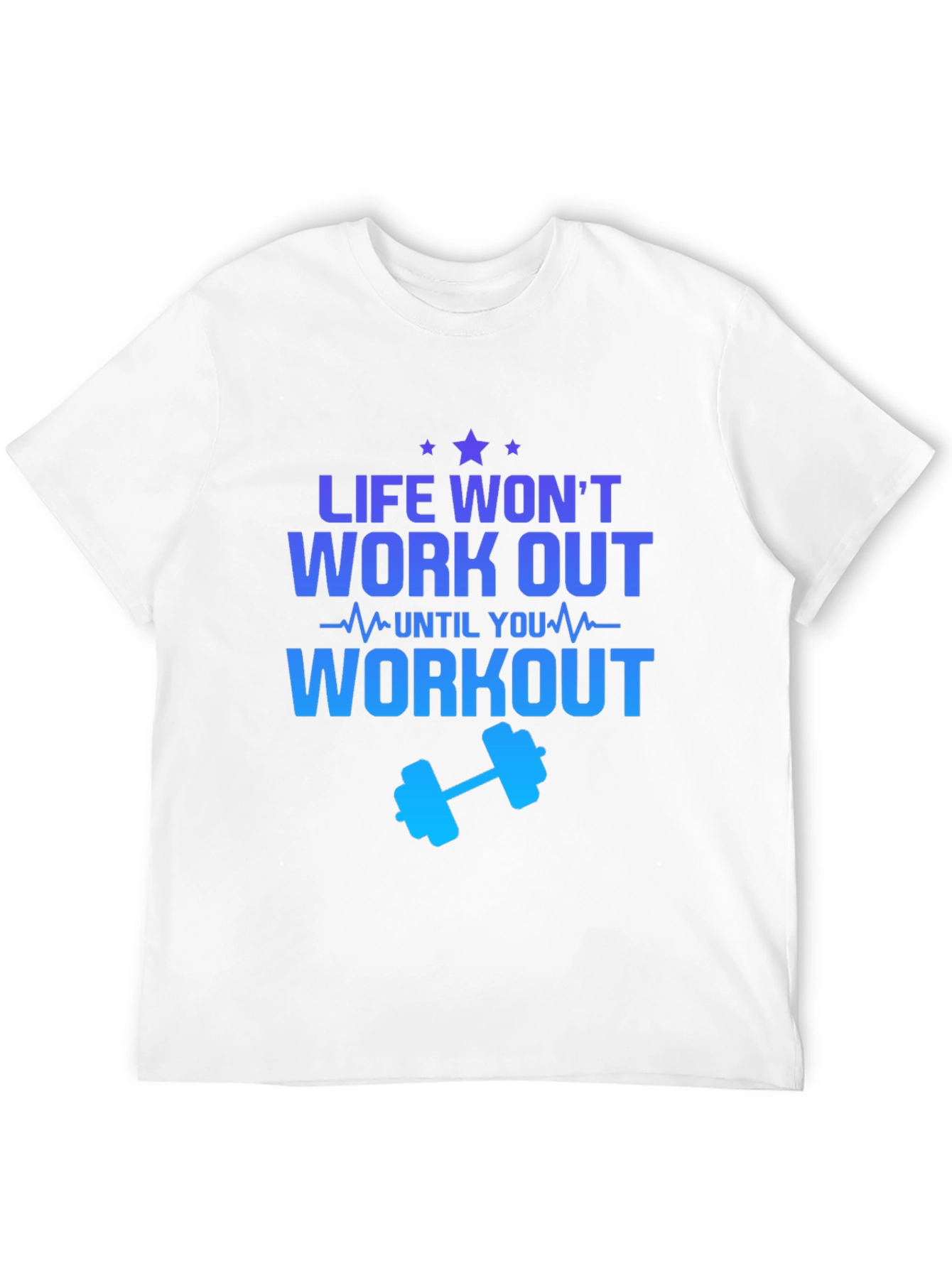 Life Workout Graphic T-Shirt