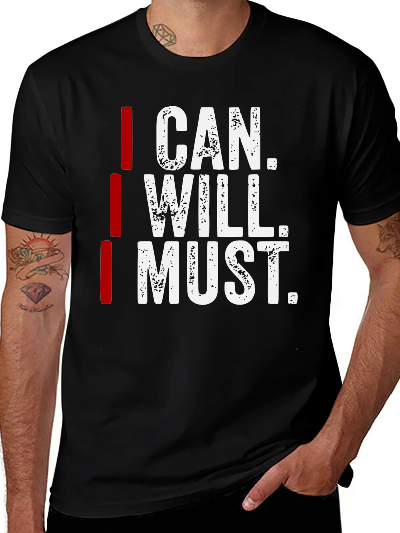 Motivational I Can I Will I Must Graphic Tee