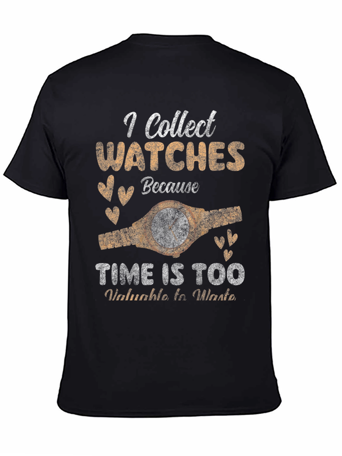 I Collect Watches T-Shirt - Timepiece Collector Tee