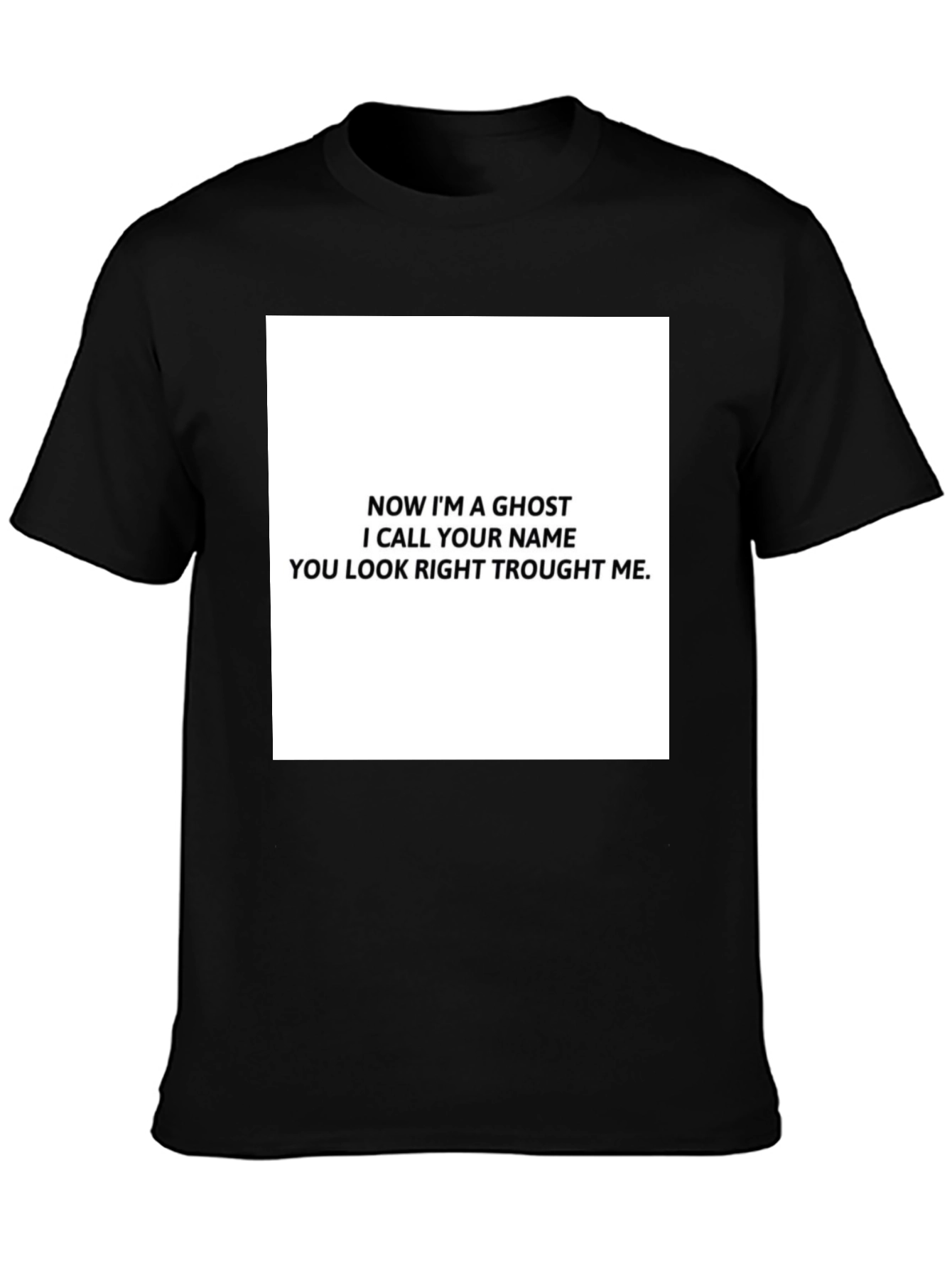 Ghost Lyric T-Shirt - Black Cotton Tee