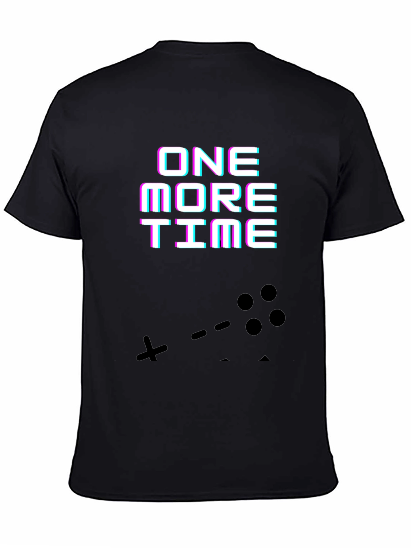 One More Time Gaming T-Shirt