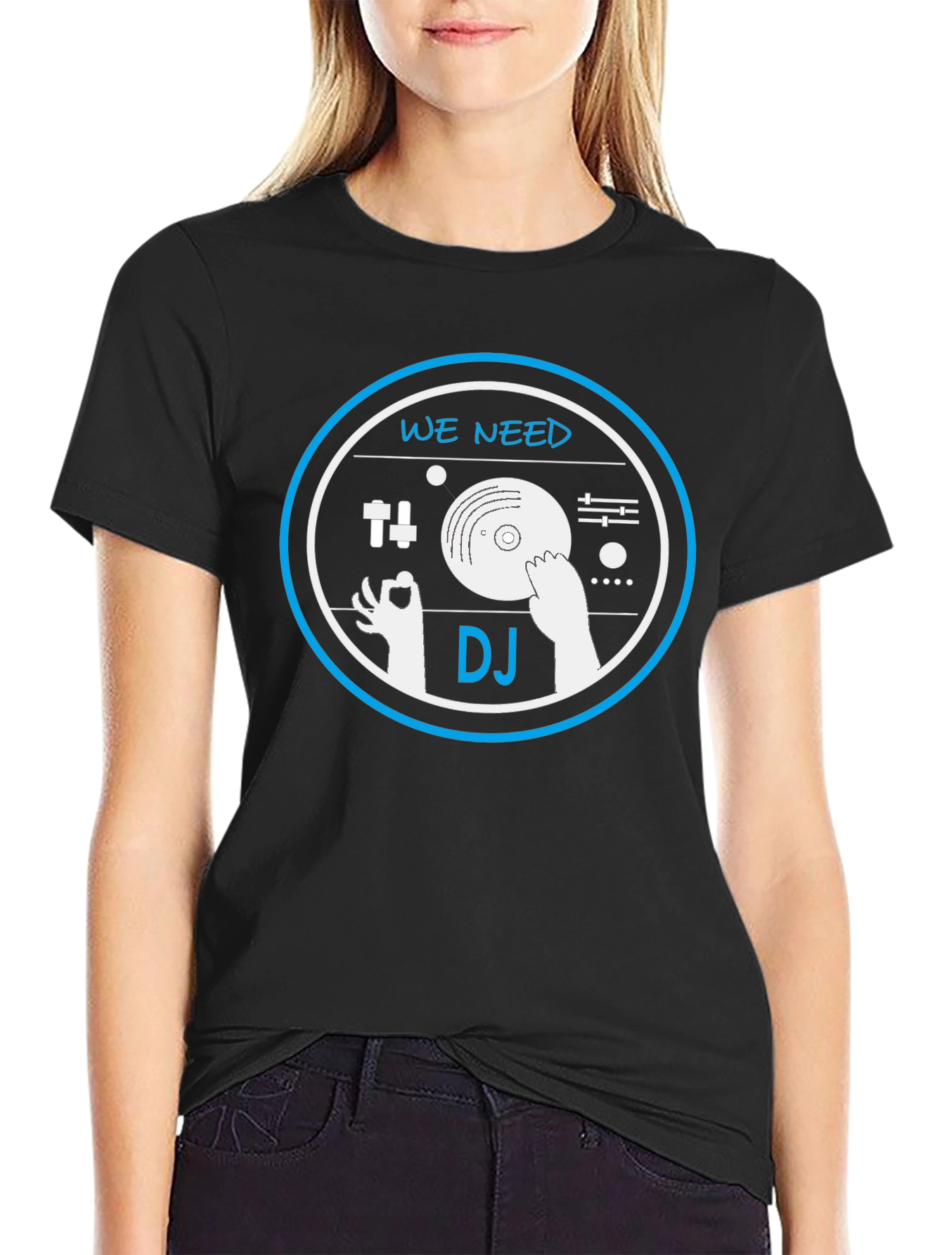 We Need DJ T-Shirt - Music Lover Graphic Tee