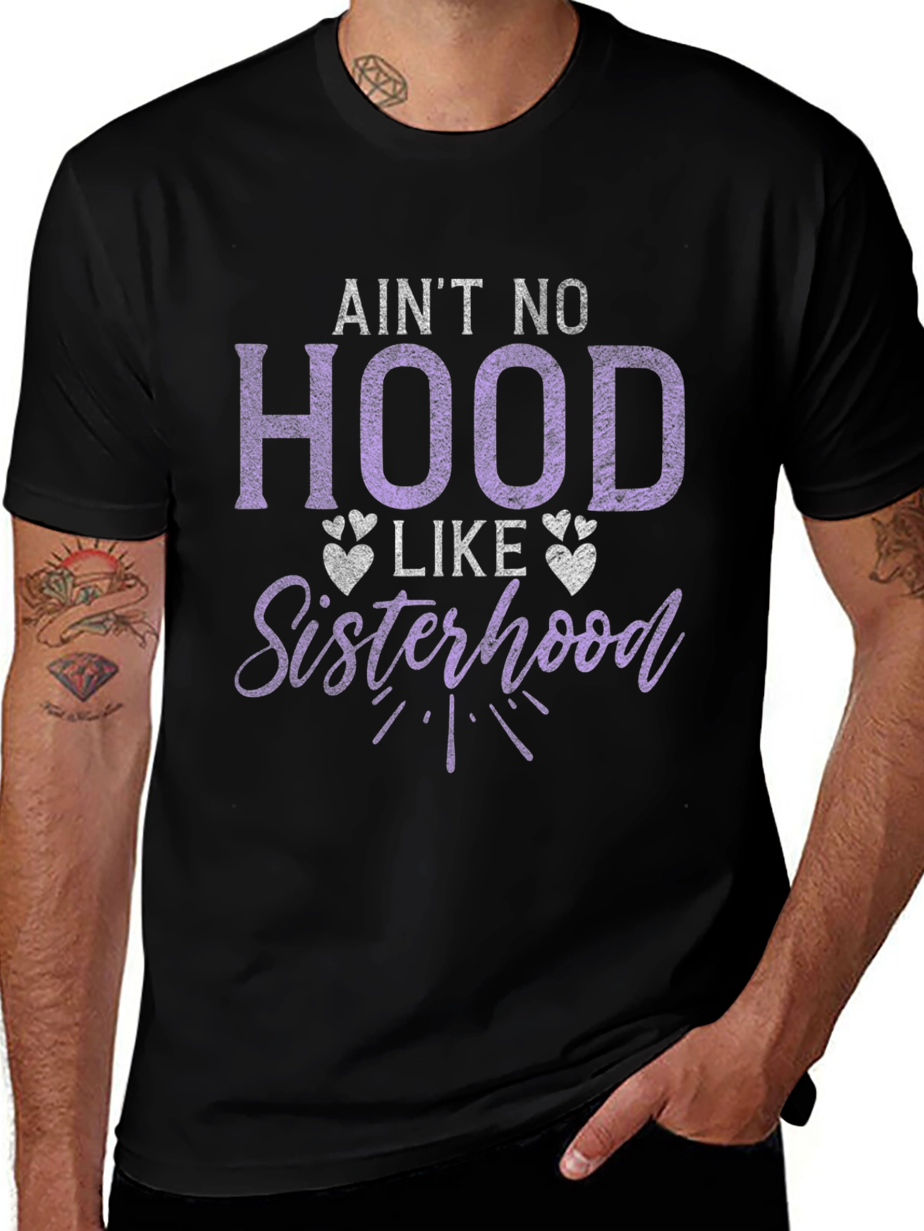 Aint No Hood Like Sisterhood Graphic T-Shirt