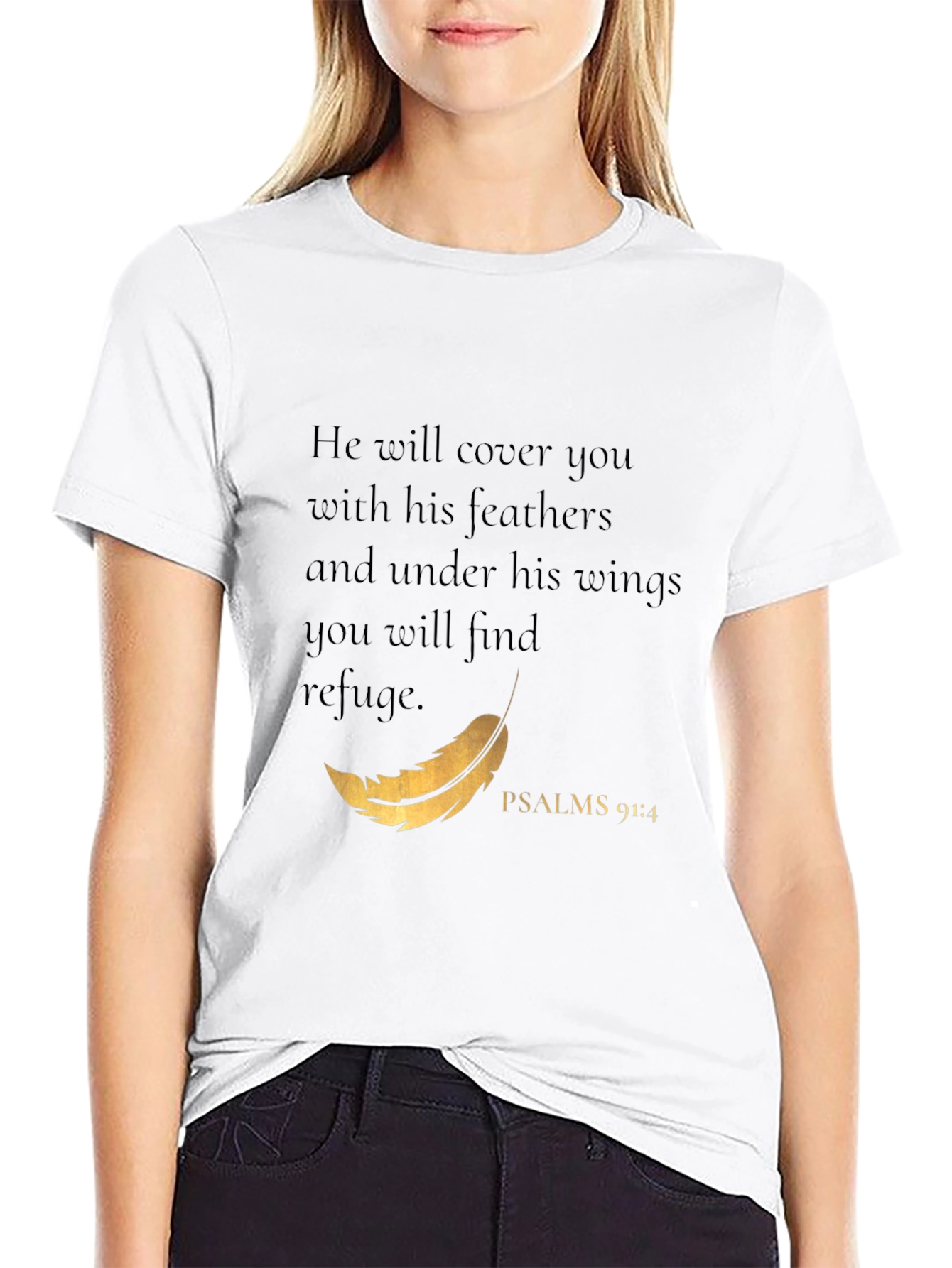 Psalms 91:4 Christian T-Shirt - He Will Cover You