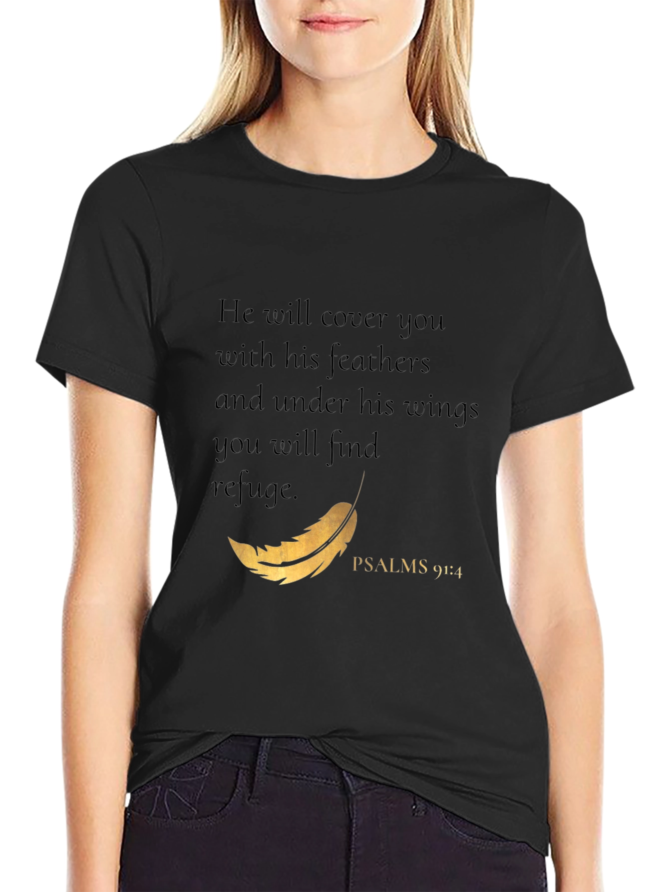 Psalms 91:4 Christian T-Shirt - He Will Cover You