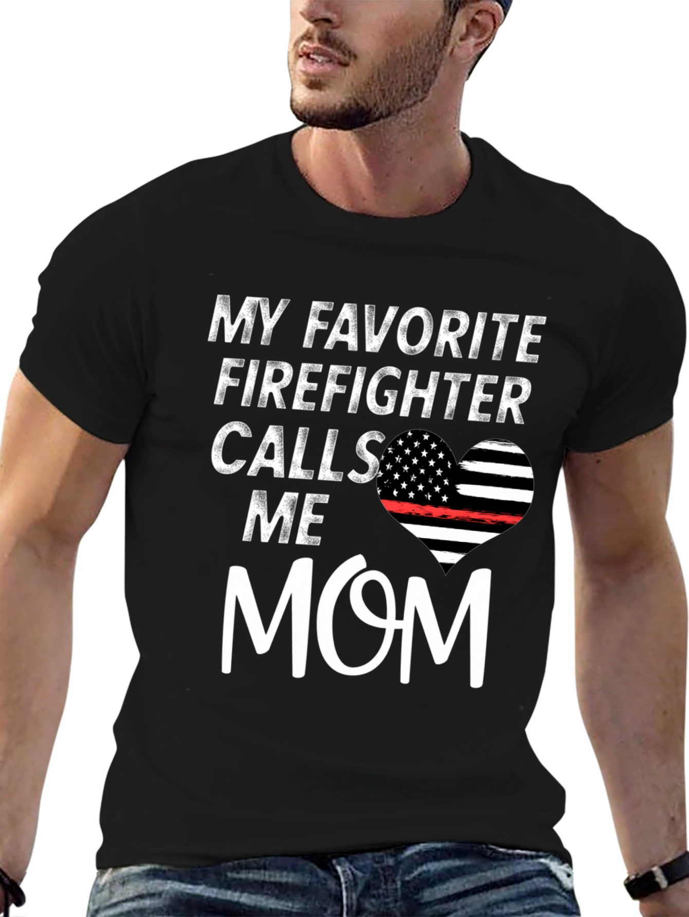 My Favorite Firefighter Calls Me Mom Graphic T-Shirt