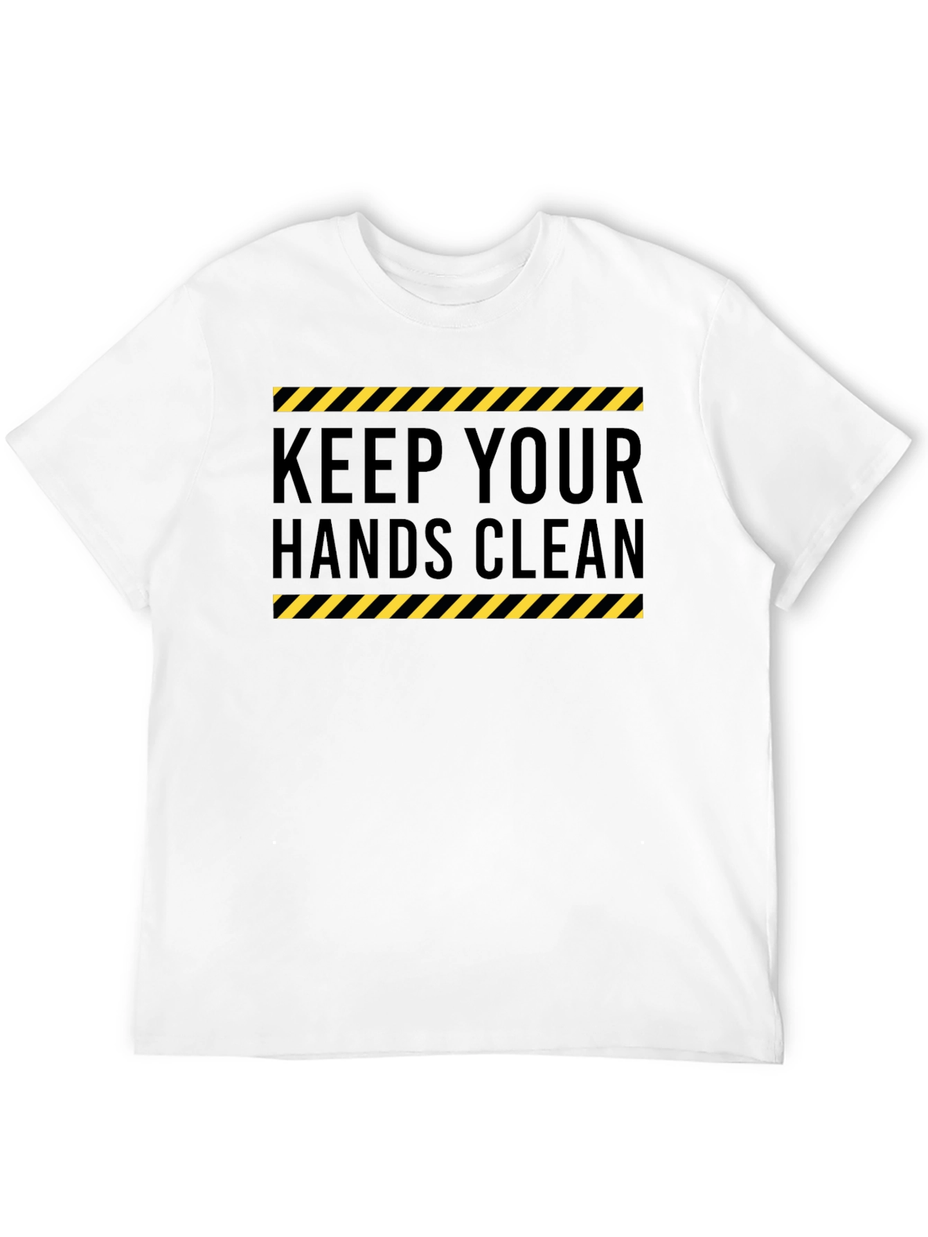 Keep Your Hands Clean - Black T-Shirt