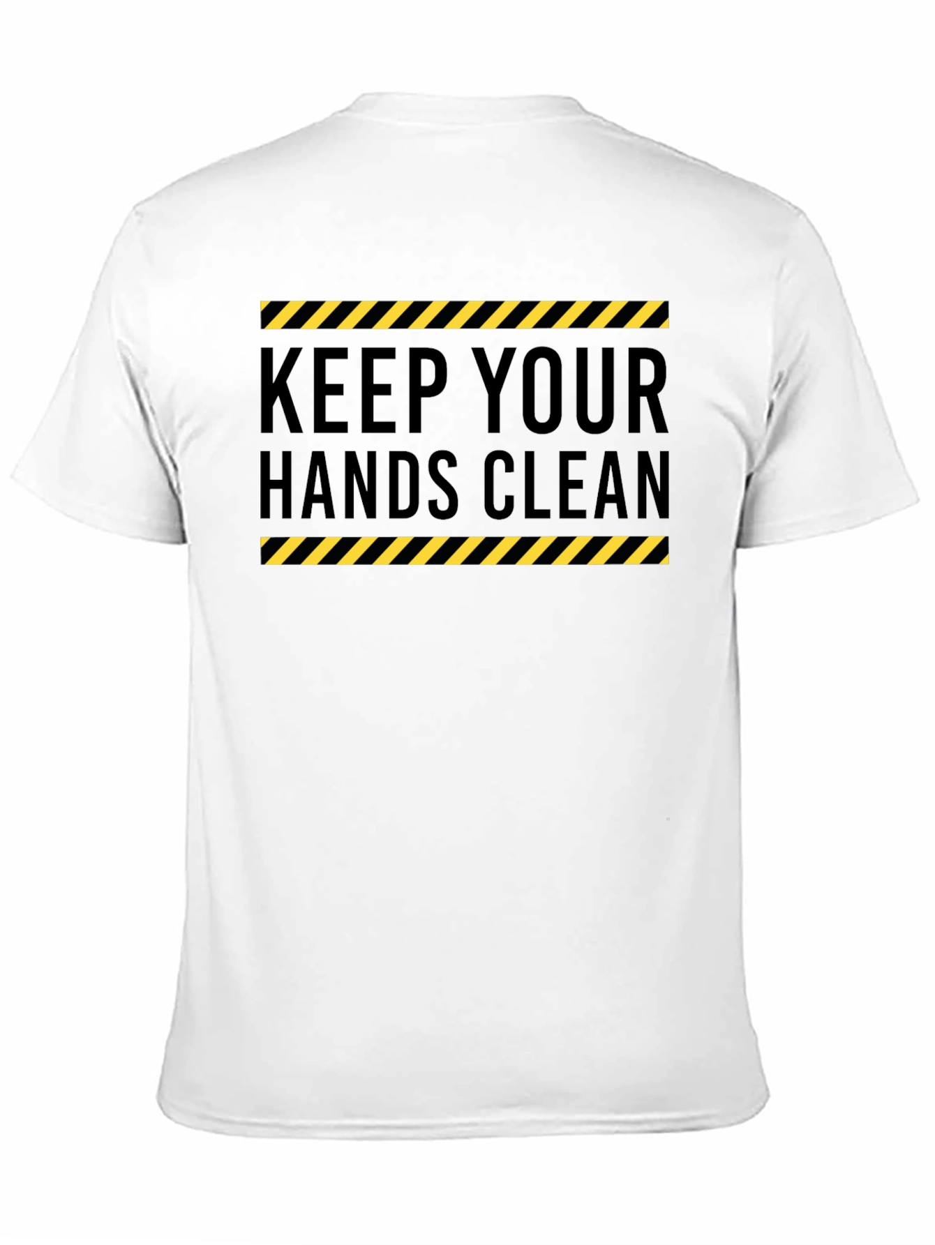 Keep Your Hands Clean - Black T-Shirt