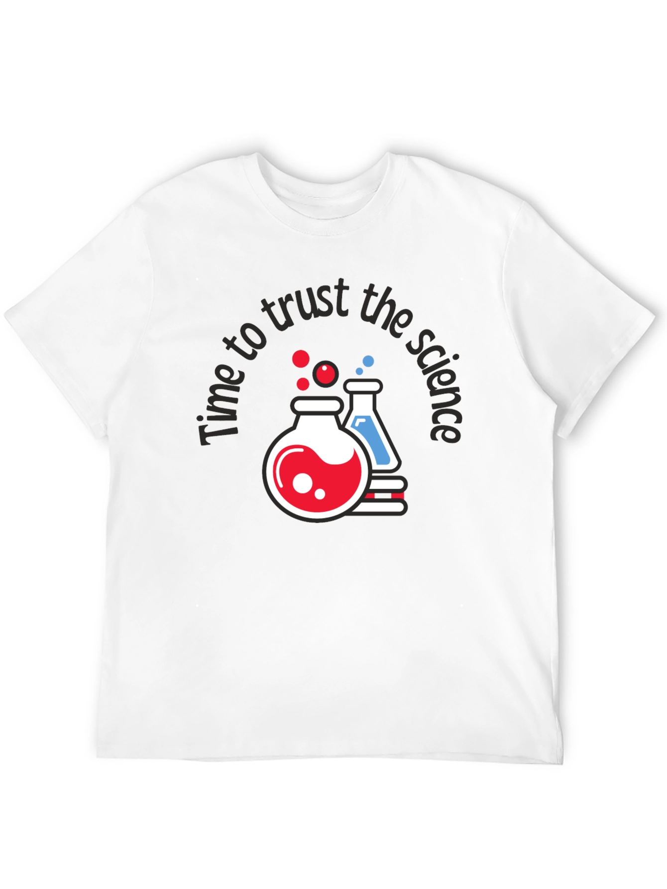 Time To Trust The Science Graphic Tee