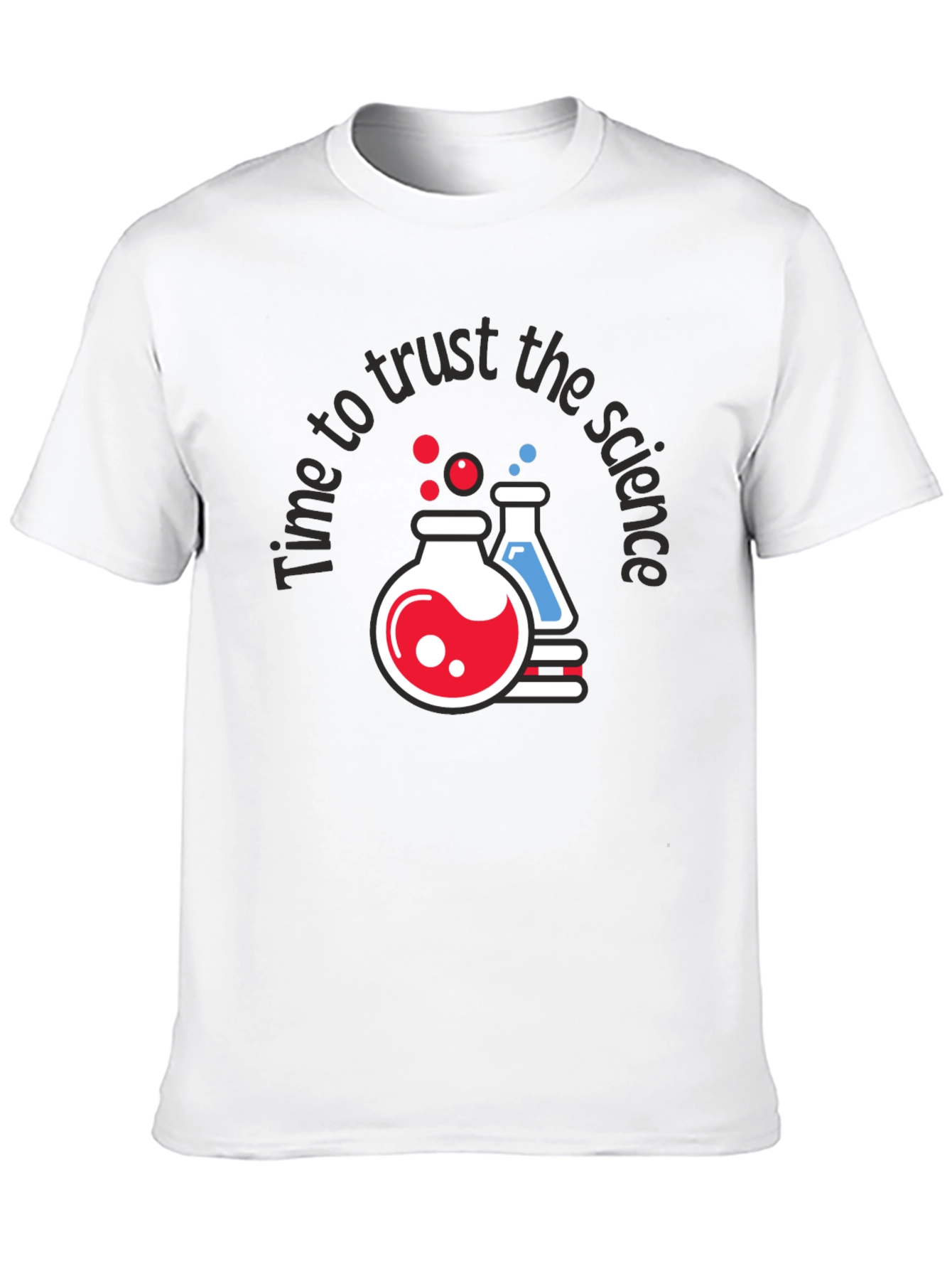 Time To Trust The Science Graphic Tee