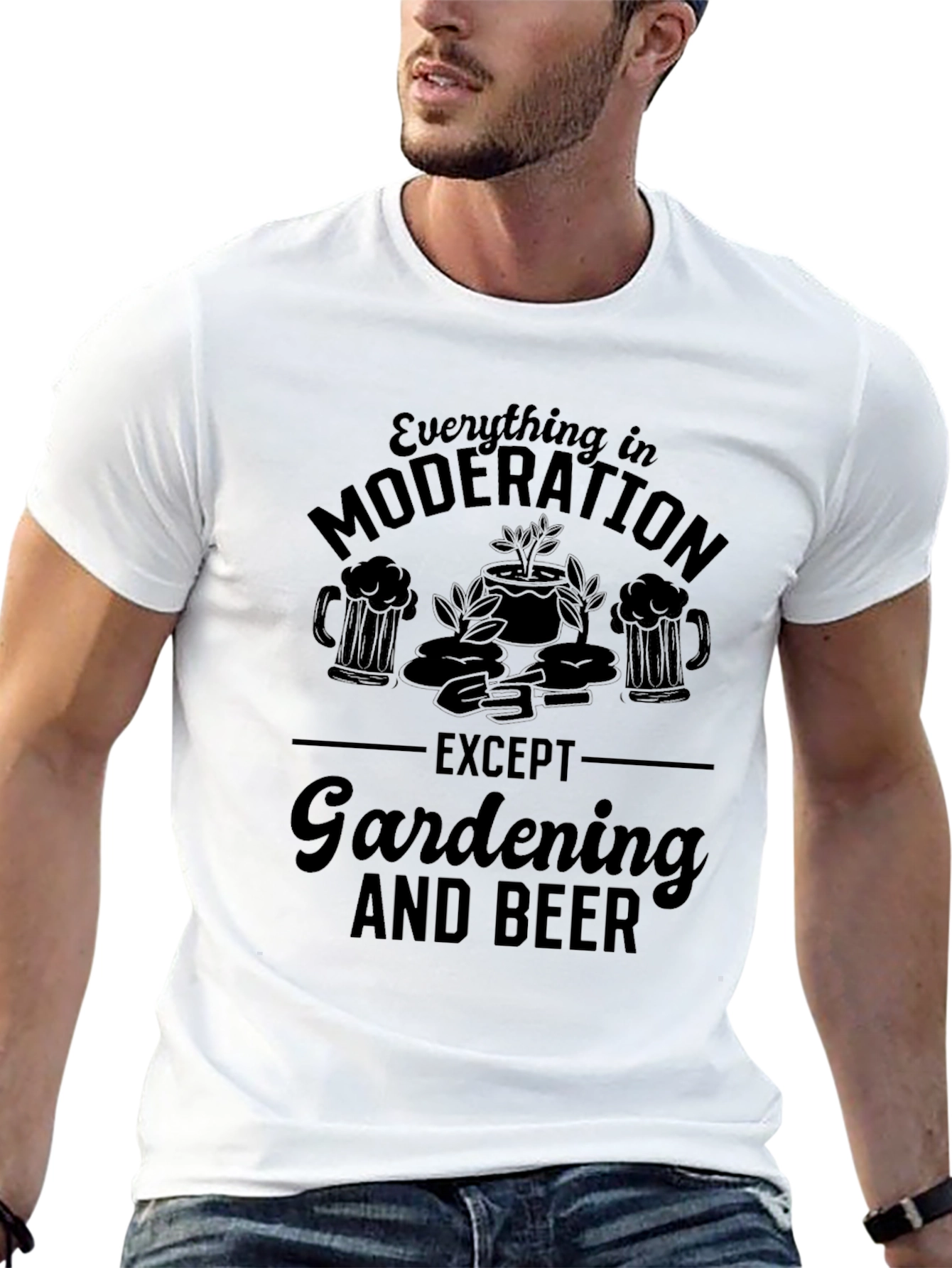 Gardening & Beer T-Shirt: Everything in Moderation Graphic Tee