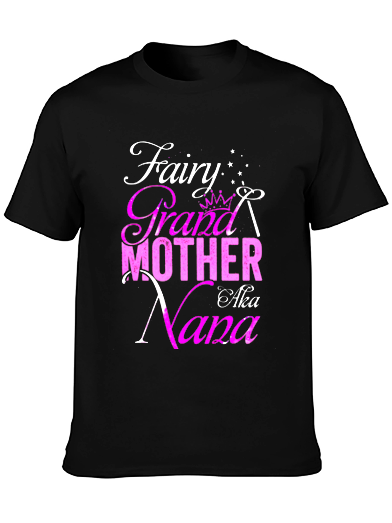 Fairy Grandmother AKA Nana T-Shirt