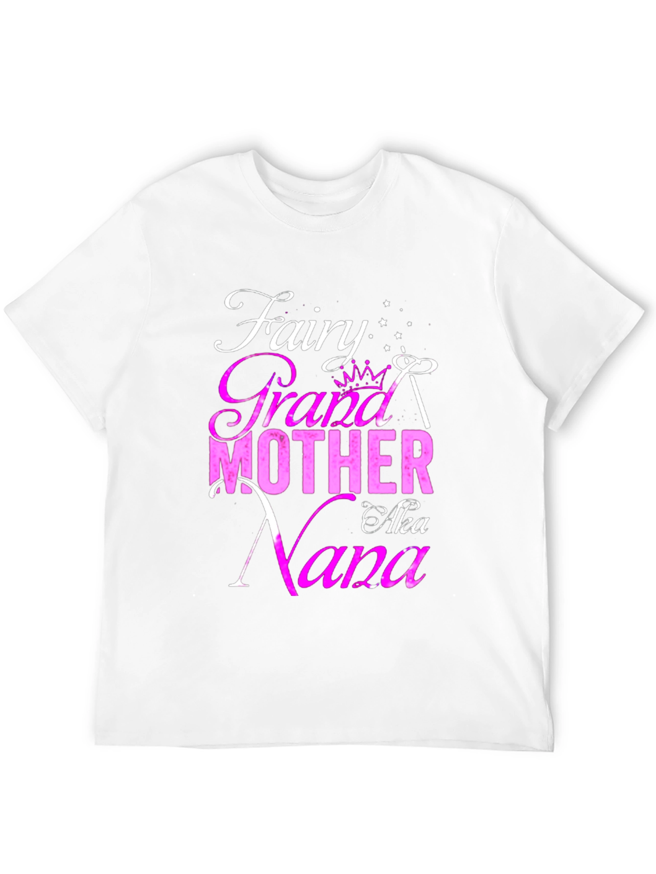 Fairy Grandmother AKA Nana T-Shirt