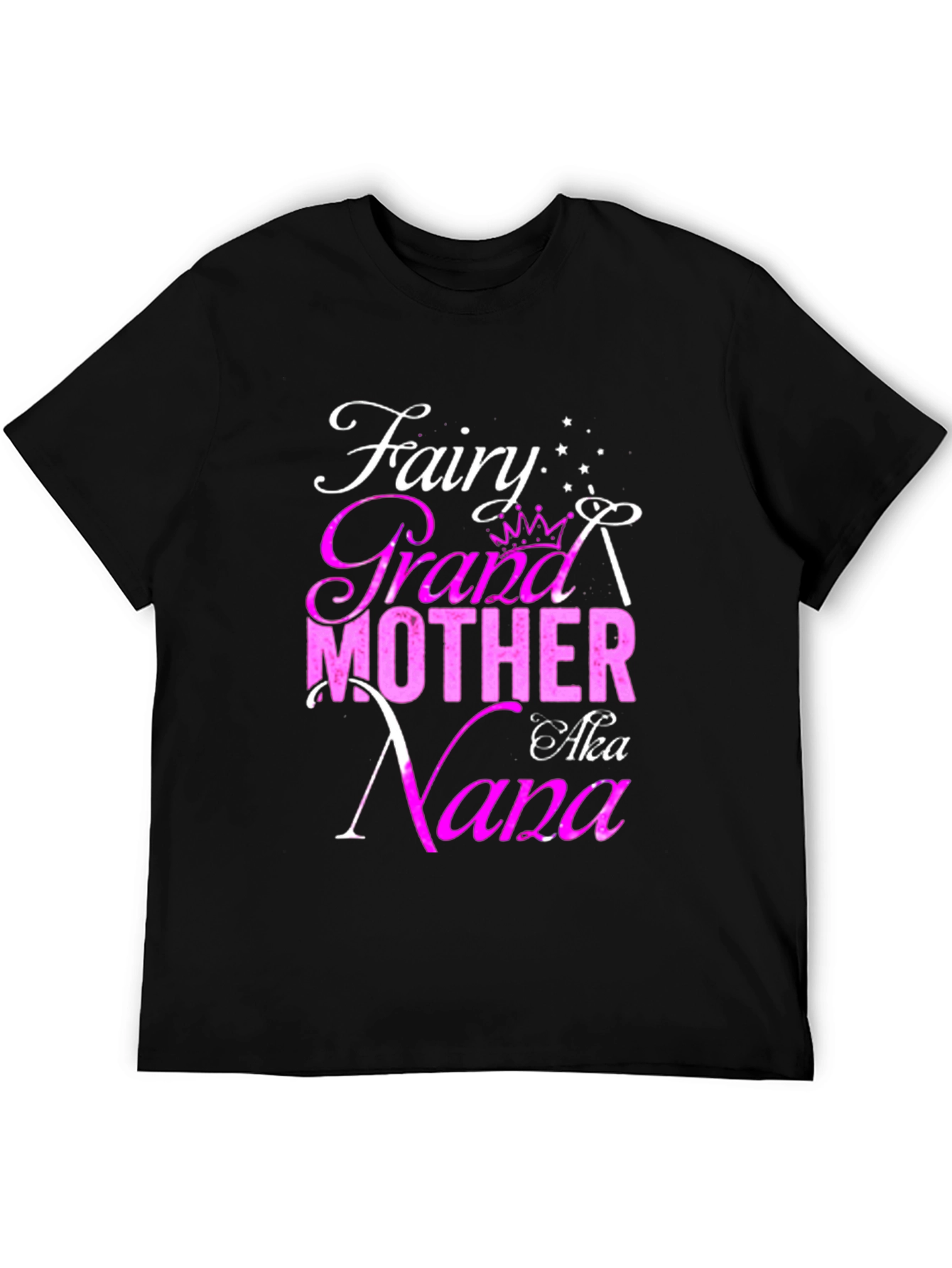 Fairy Grandmother AKA Nana T-Shirt