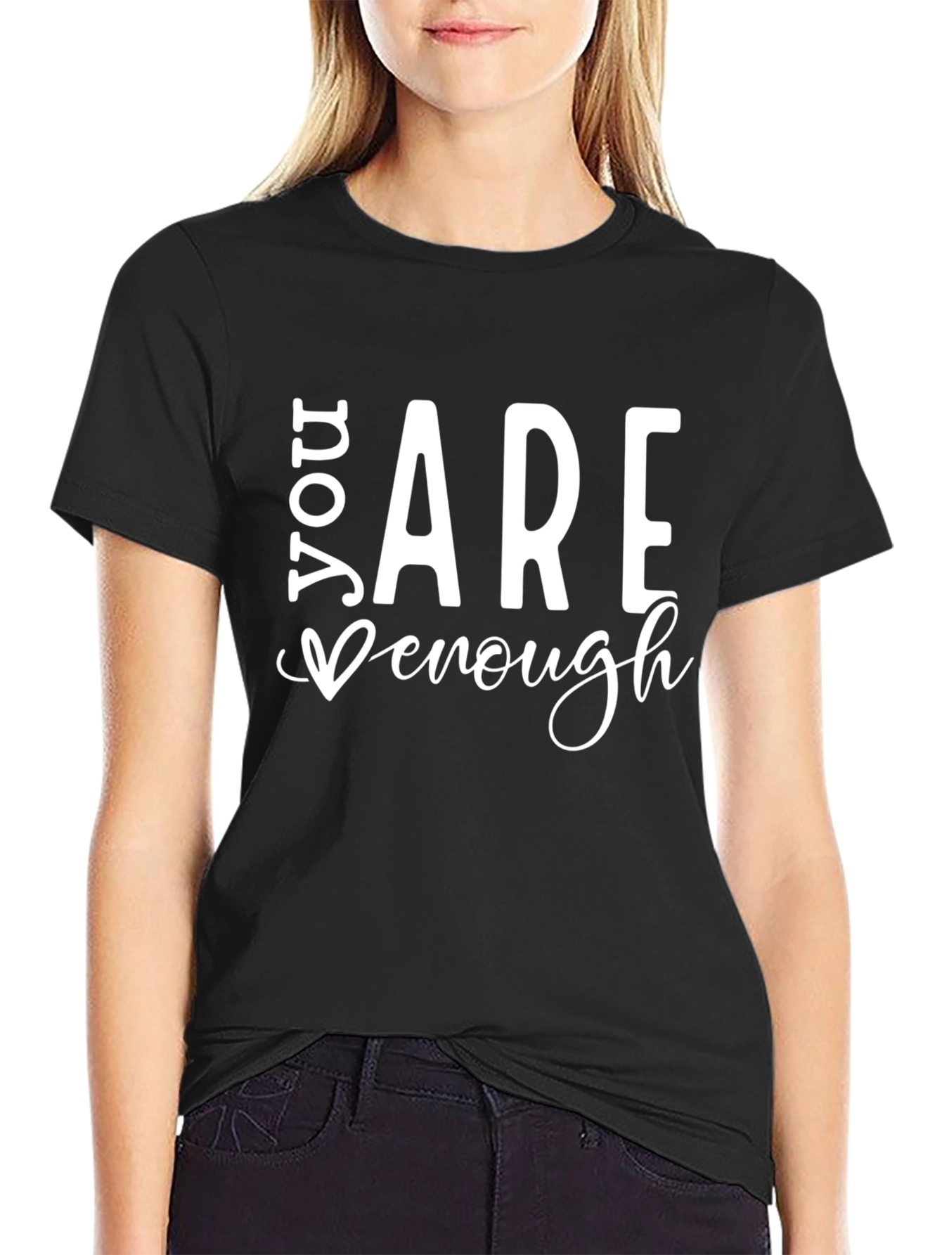 You Are Enough T-Shirt - Black Graphic Tee