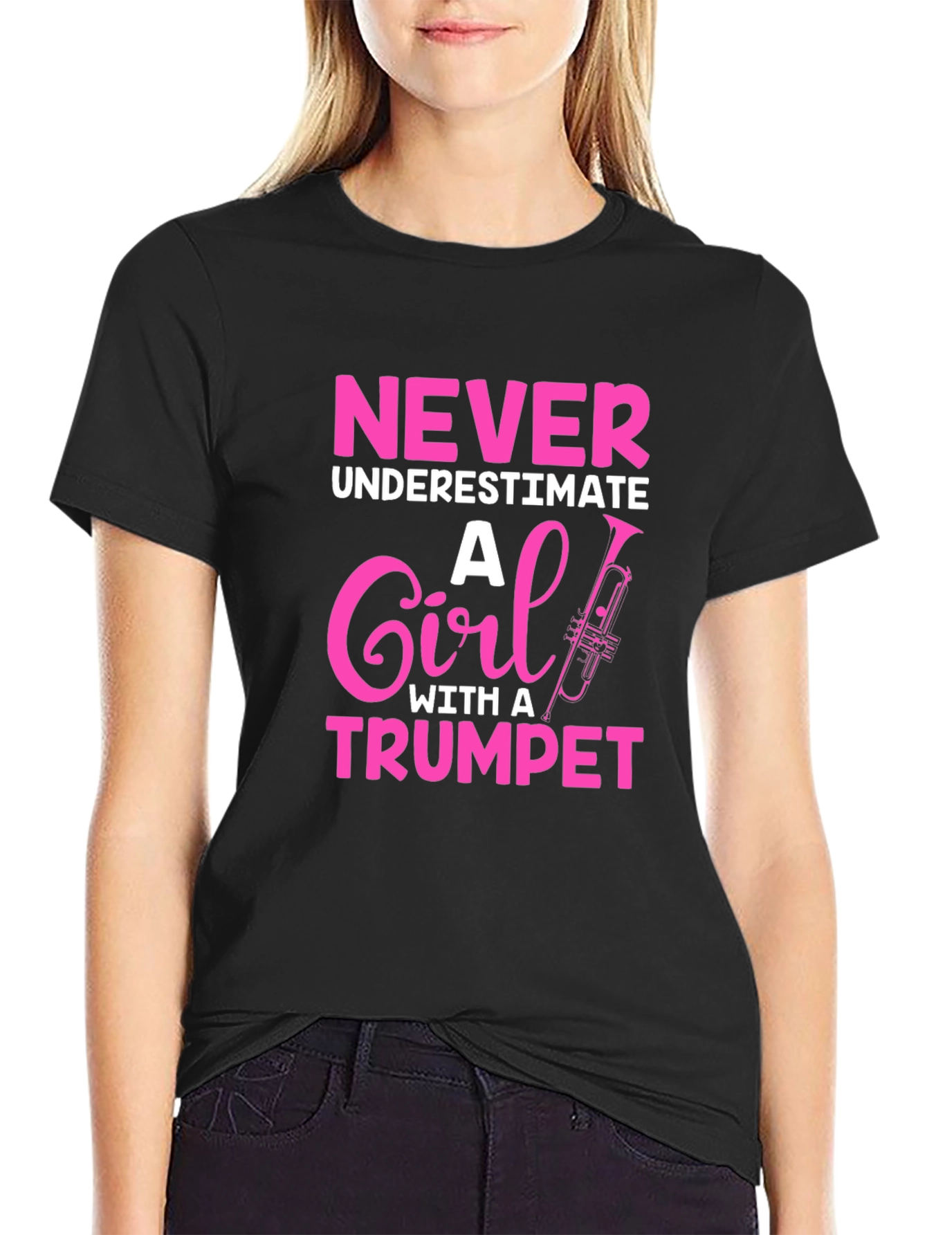 Never Underestimate Trumpet Girl T-Shirt