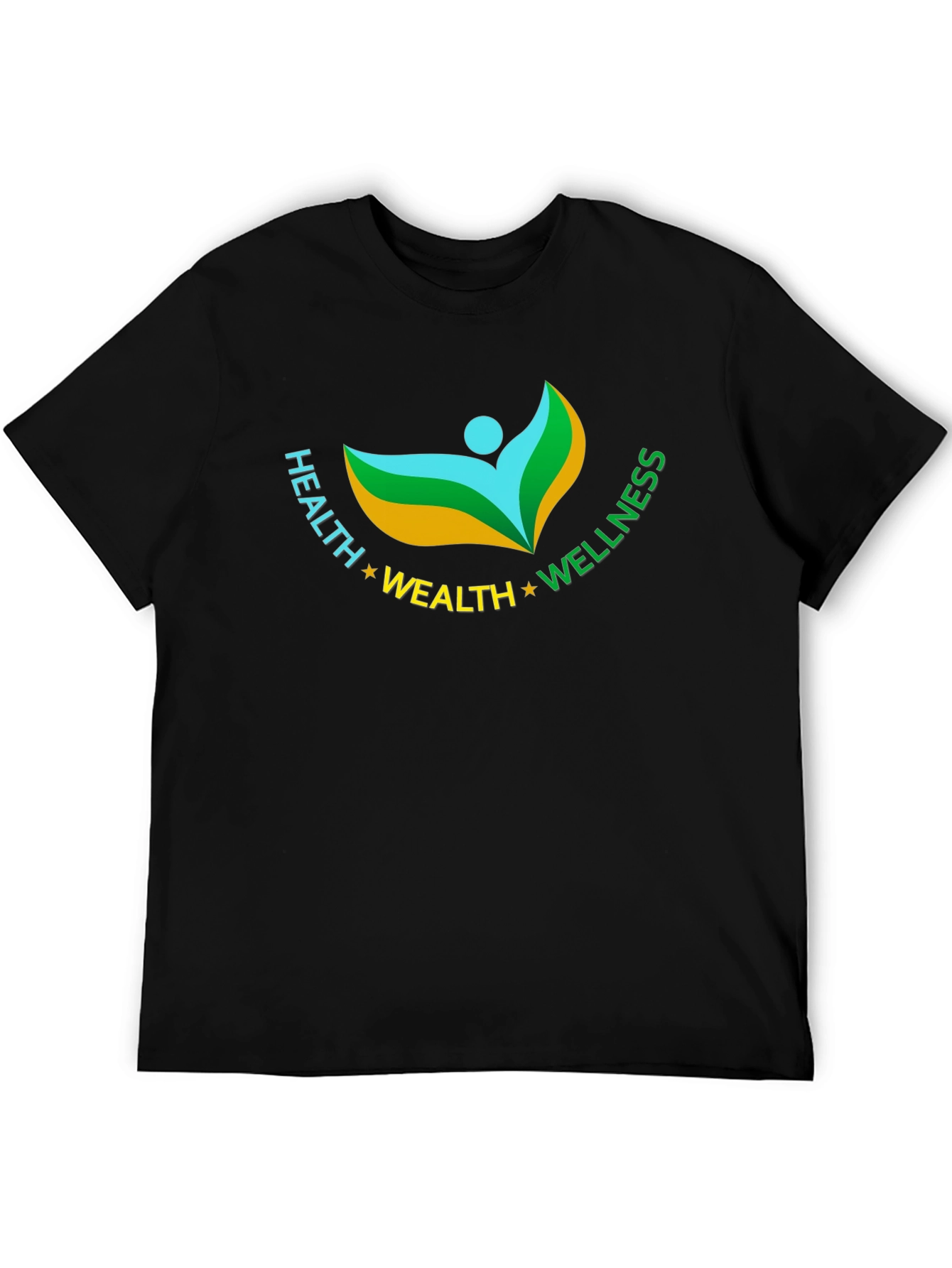 Health Wealth Wellness T-Shirt