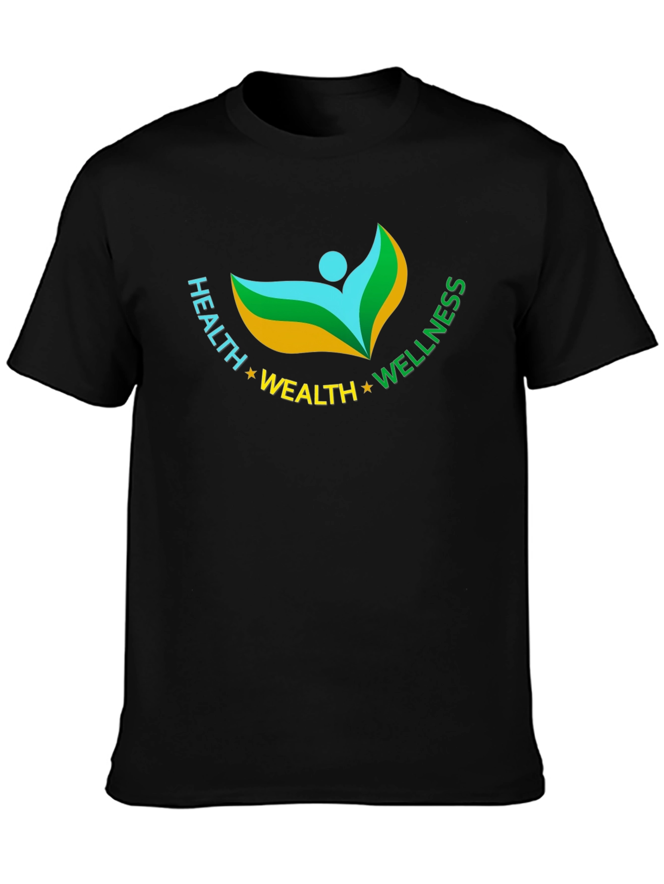 Health Wealth Wellness T-Shirt