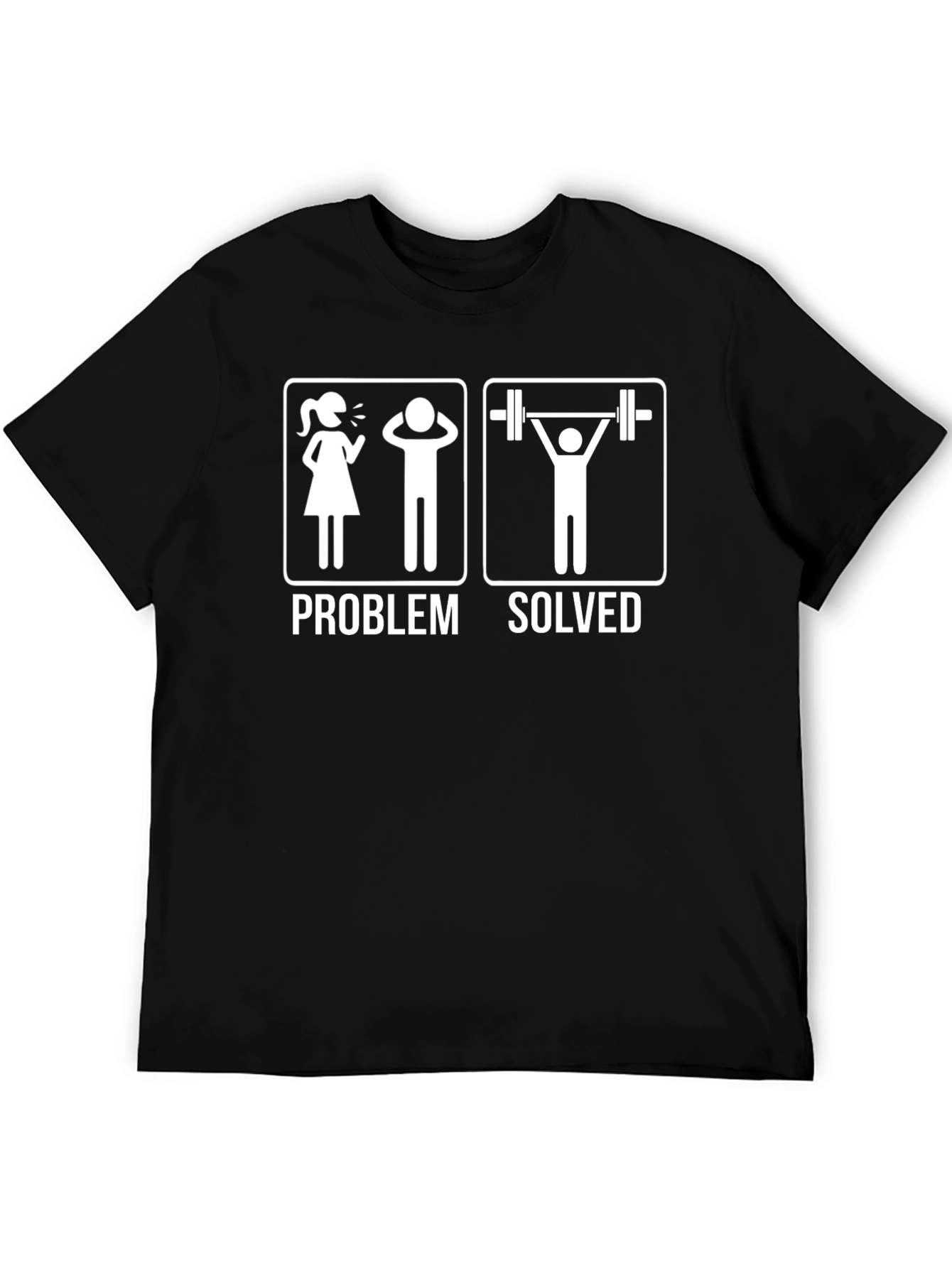 Problem Solved Weightlifting T-Shirt - Funny Gym Tee