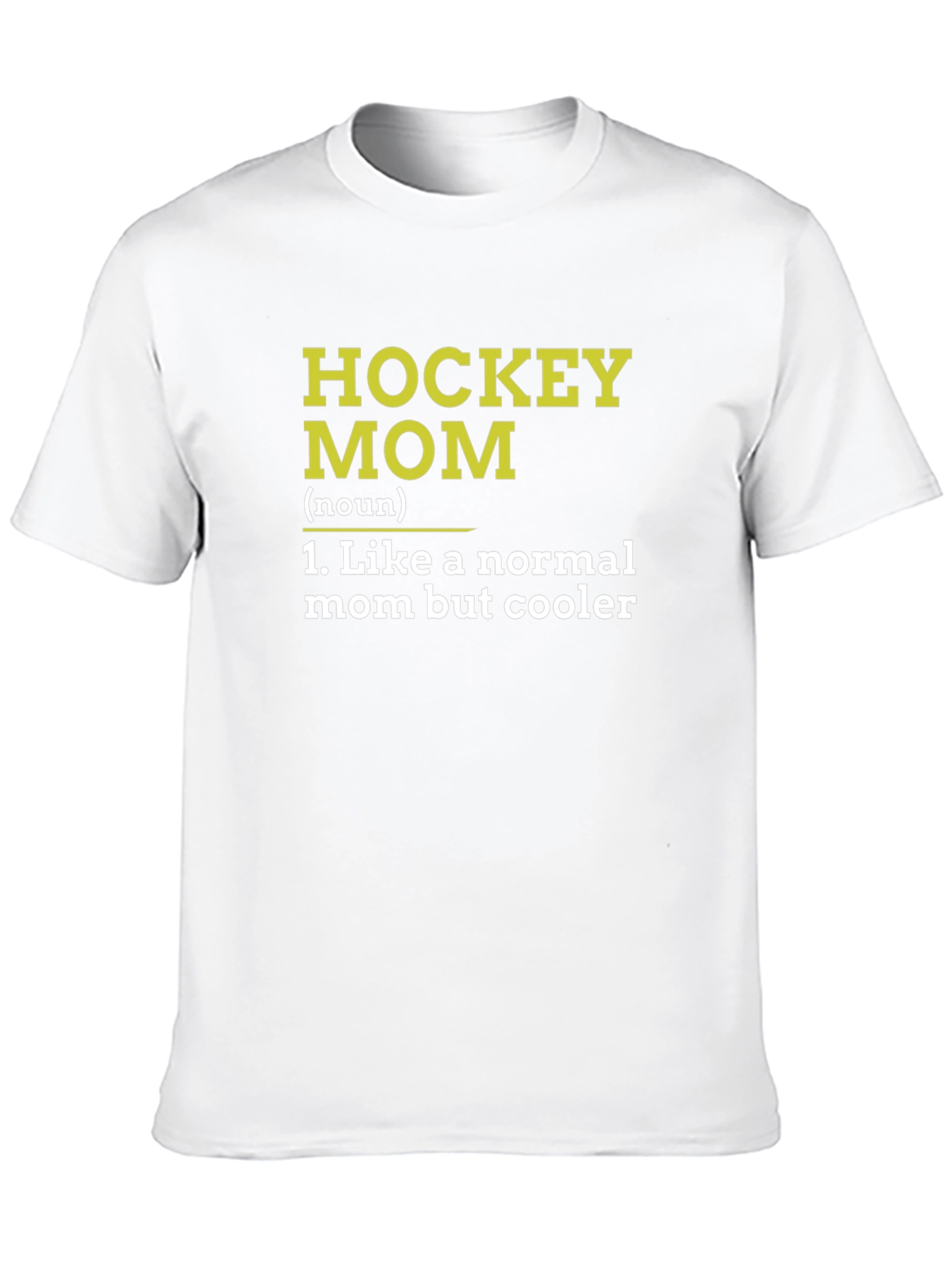 Hockey Mom Definition T-Shirt - Cool Moms Only!