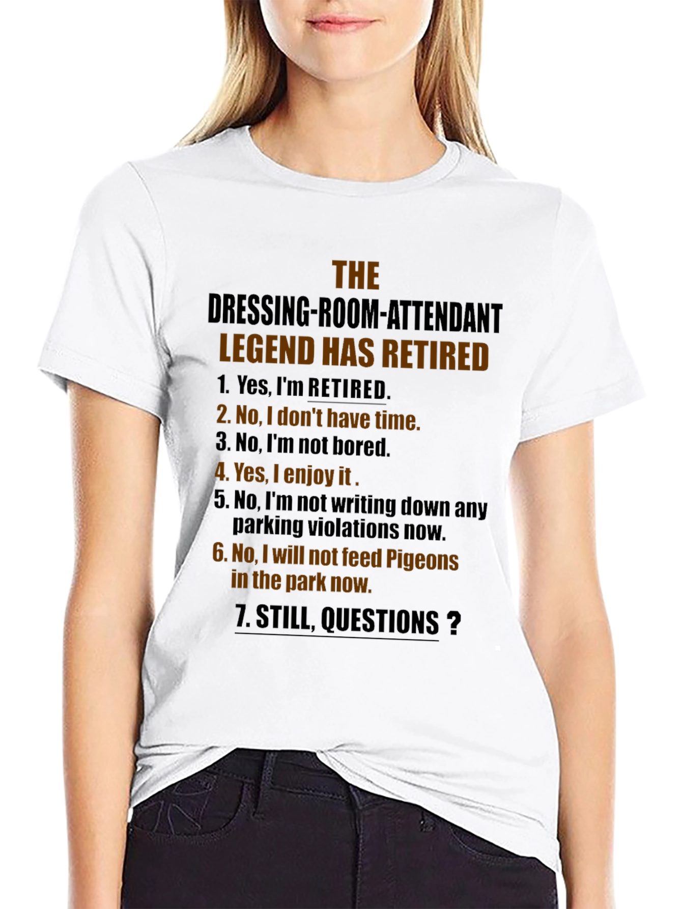 Retired Dressing Room Attendant Legend T-Shirt
