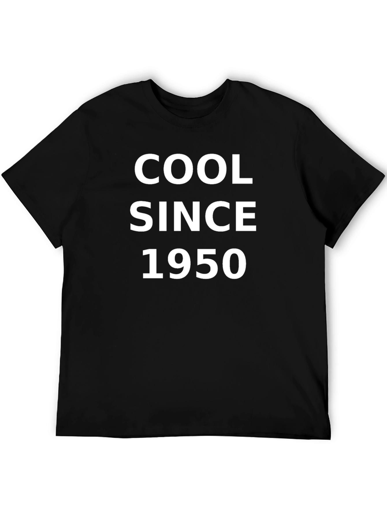 Cool Since 1950 Black T-Shirt