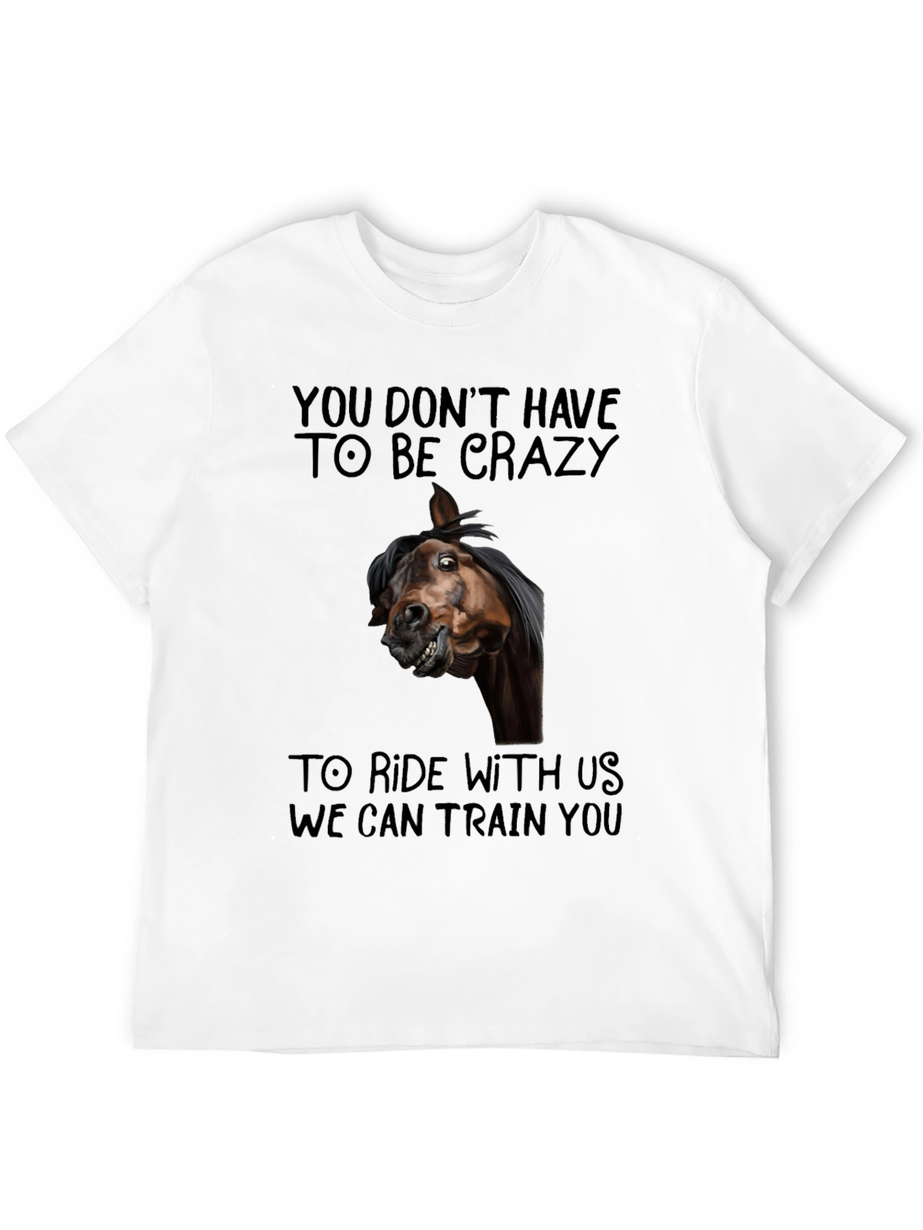 Crazy Horse T-Shirt Funny Equestrian Riding Tee
