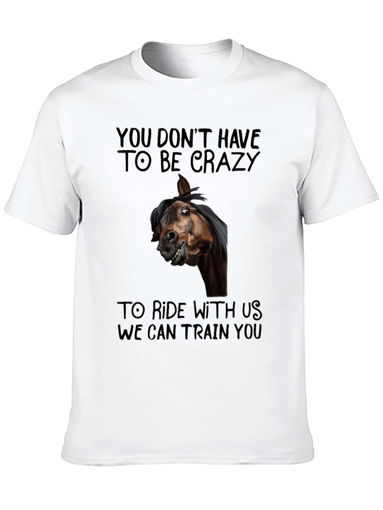 Crazy Horse T-Shirt Funny Equestrian Riding Tee