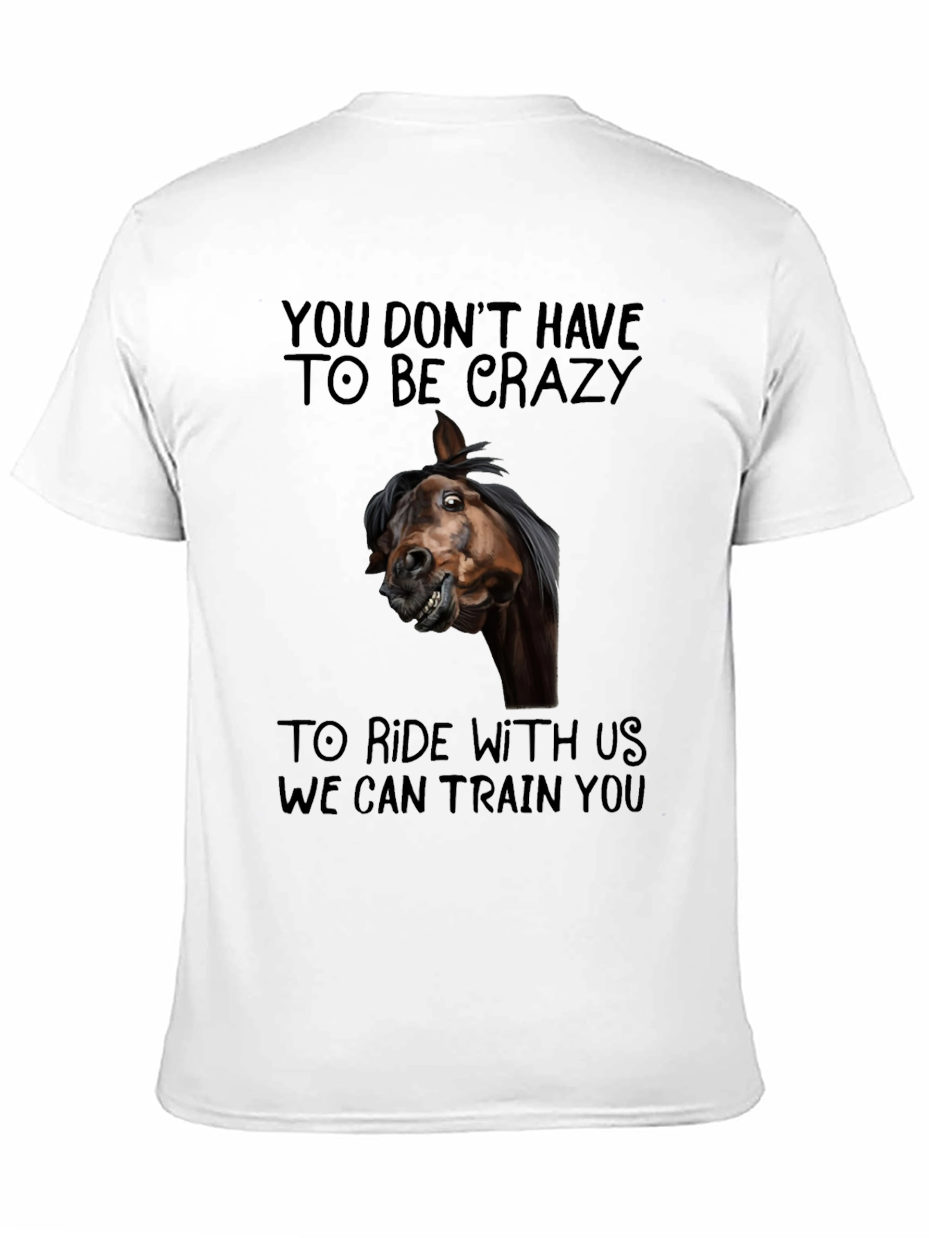 Crazy Horse T-Shirt Funny Equestrian Riding Tee