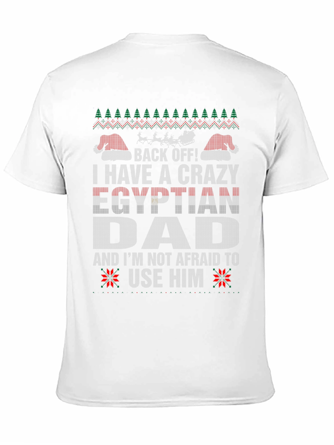 Crazy Egyptian Dad Ugly Christmas Sweater T-Shirt