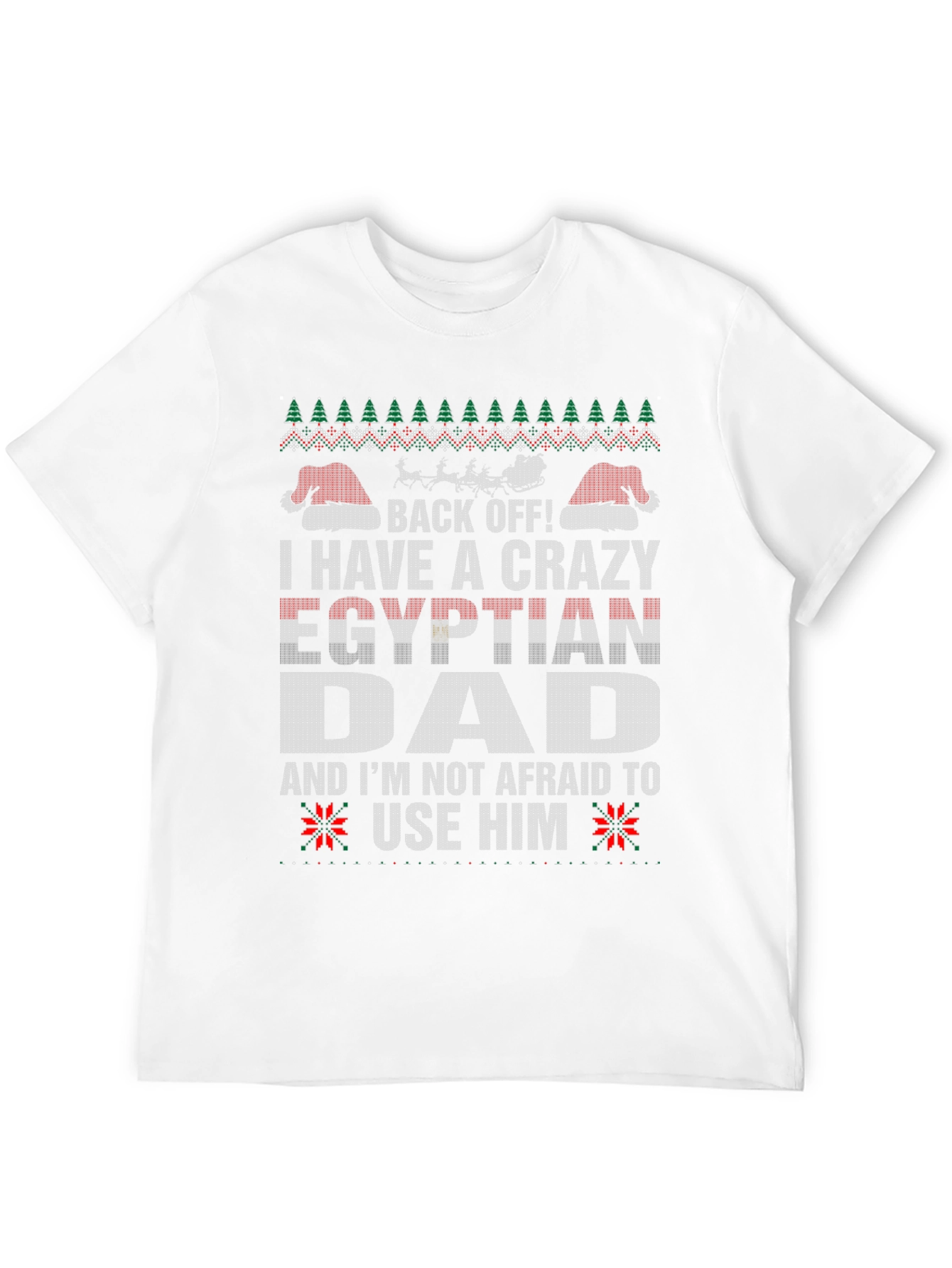 Crazy Egyptian Dad Ugly Christmas Sweater T-Shirt