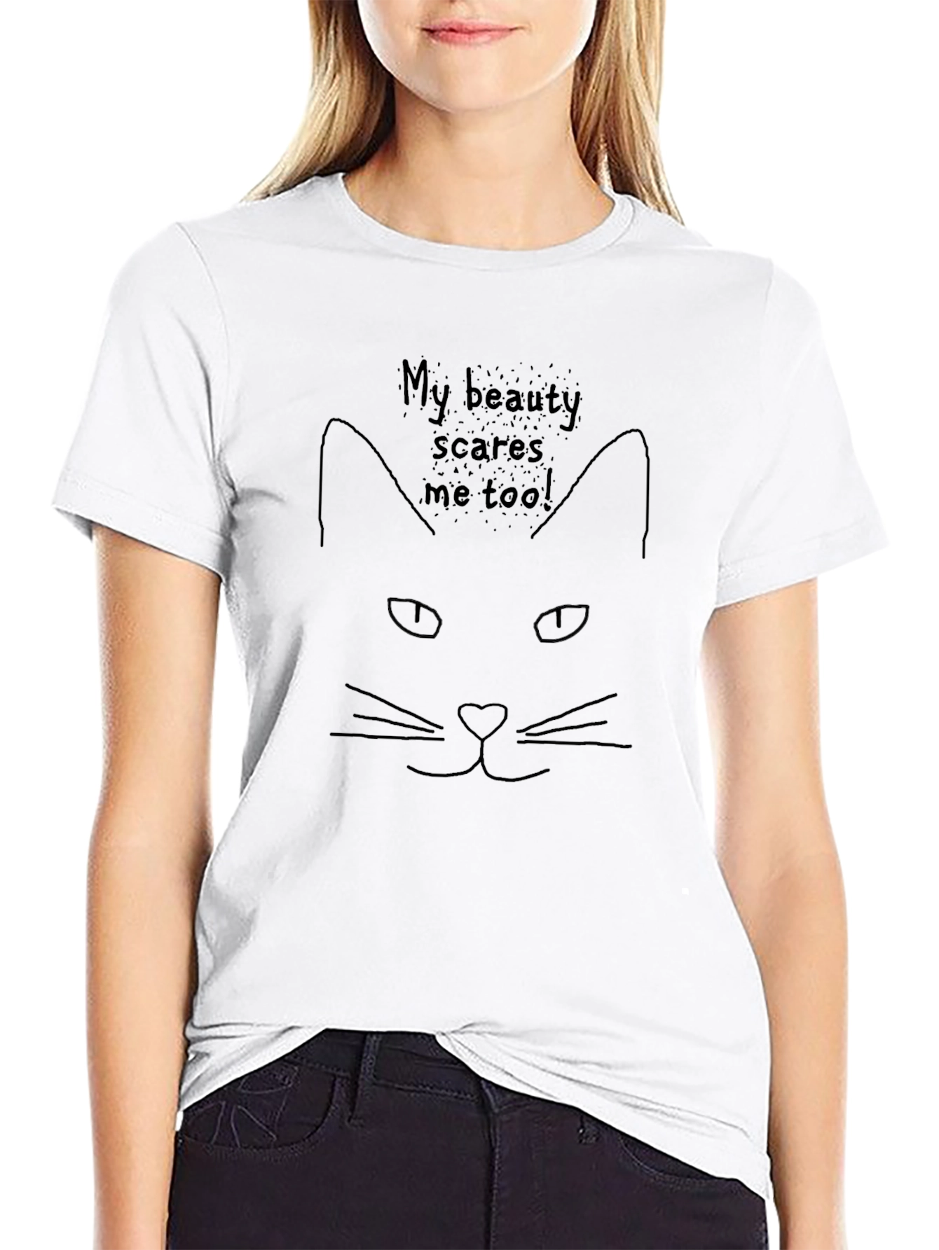 My Beauty Scares Me Too Cat T-Shirt