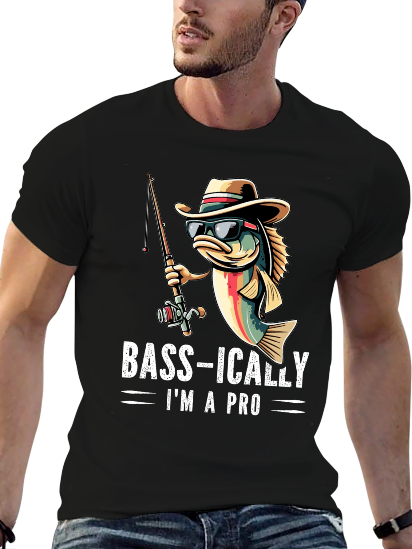 Bass-ically Im A Pro Fishing T-Shirt