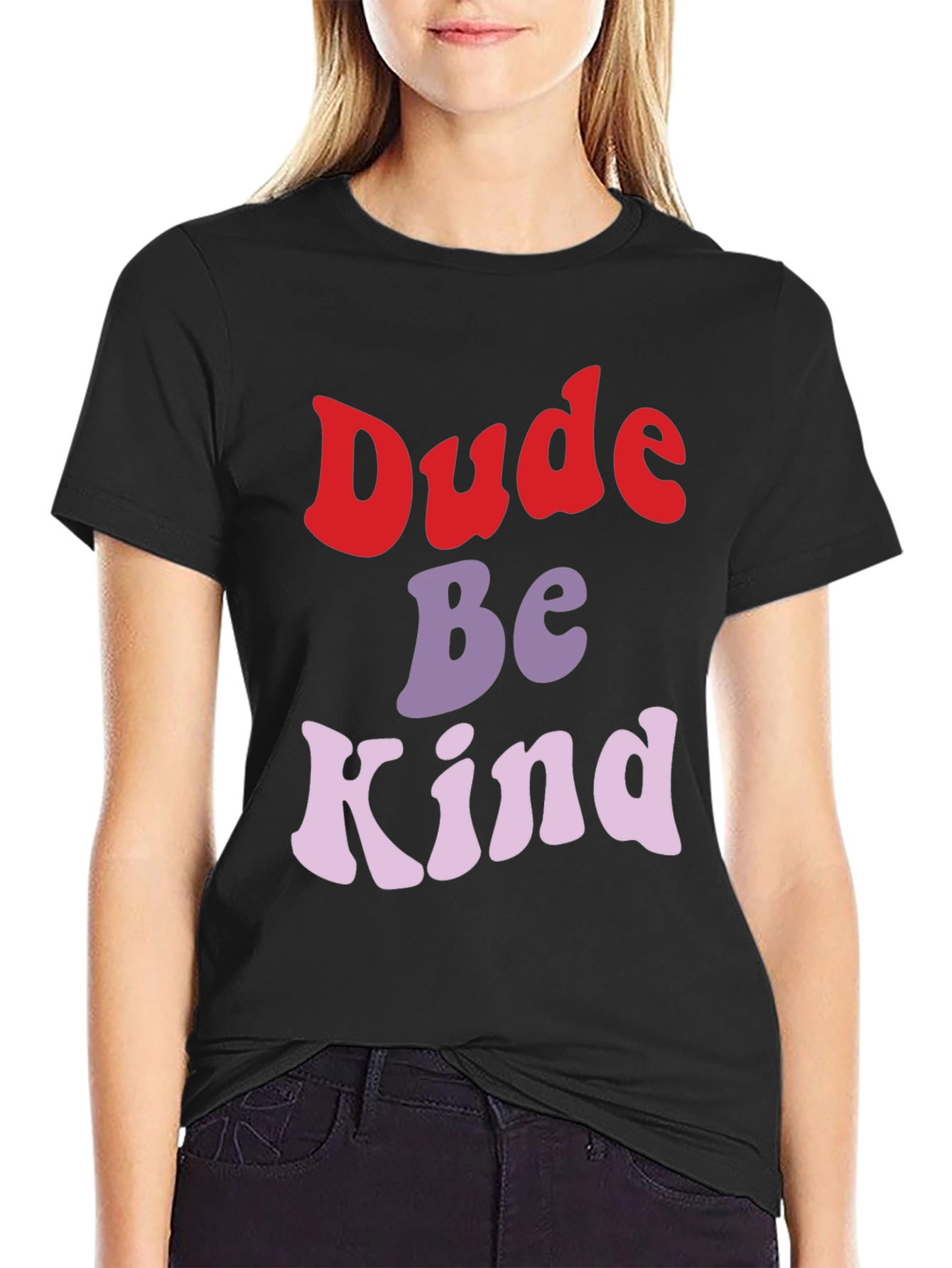 Dude Be Kind Graphic Tee - Trendy Comfort