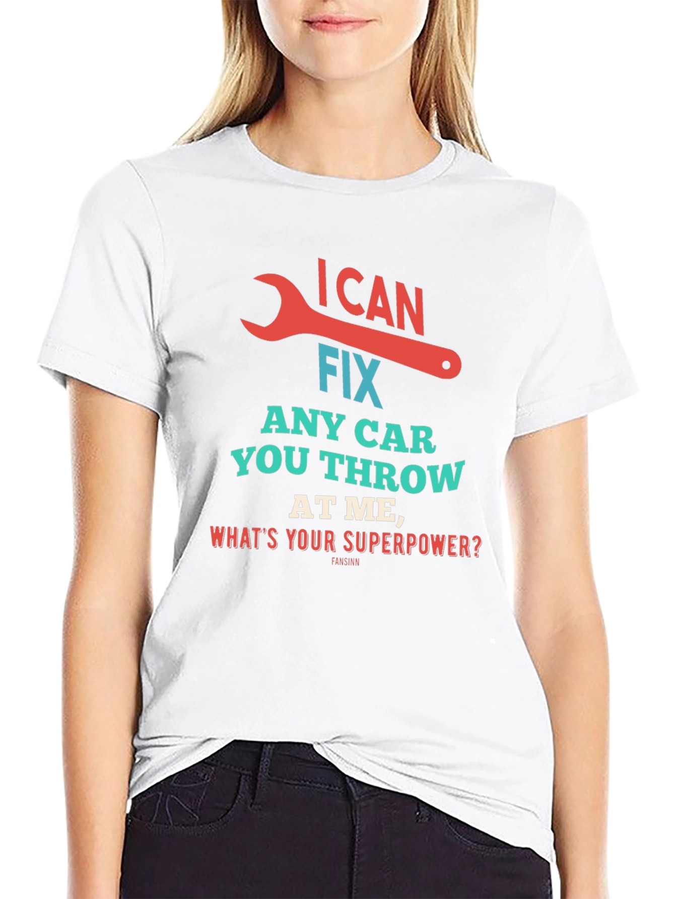 I Can Fix Any Car Superpower Mechanic T-Shirt