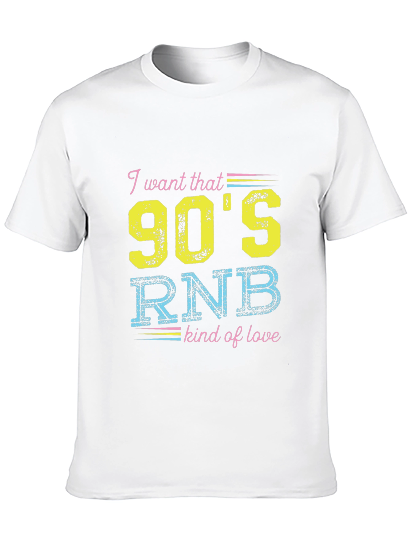 90s RNB Kind of Love T-Shirt