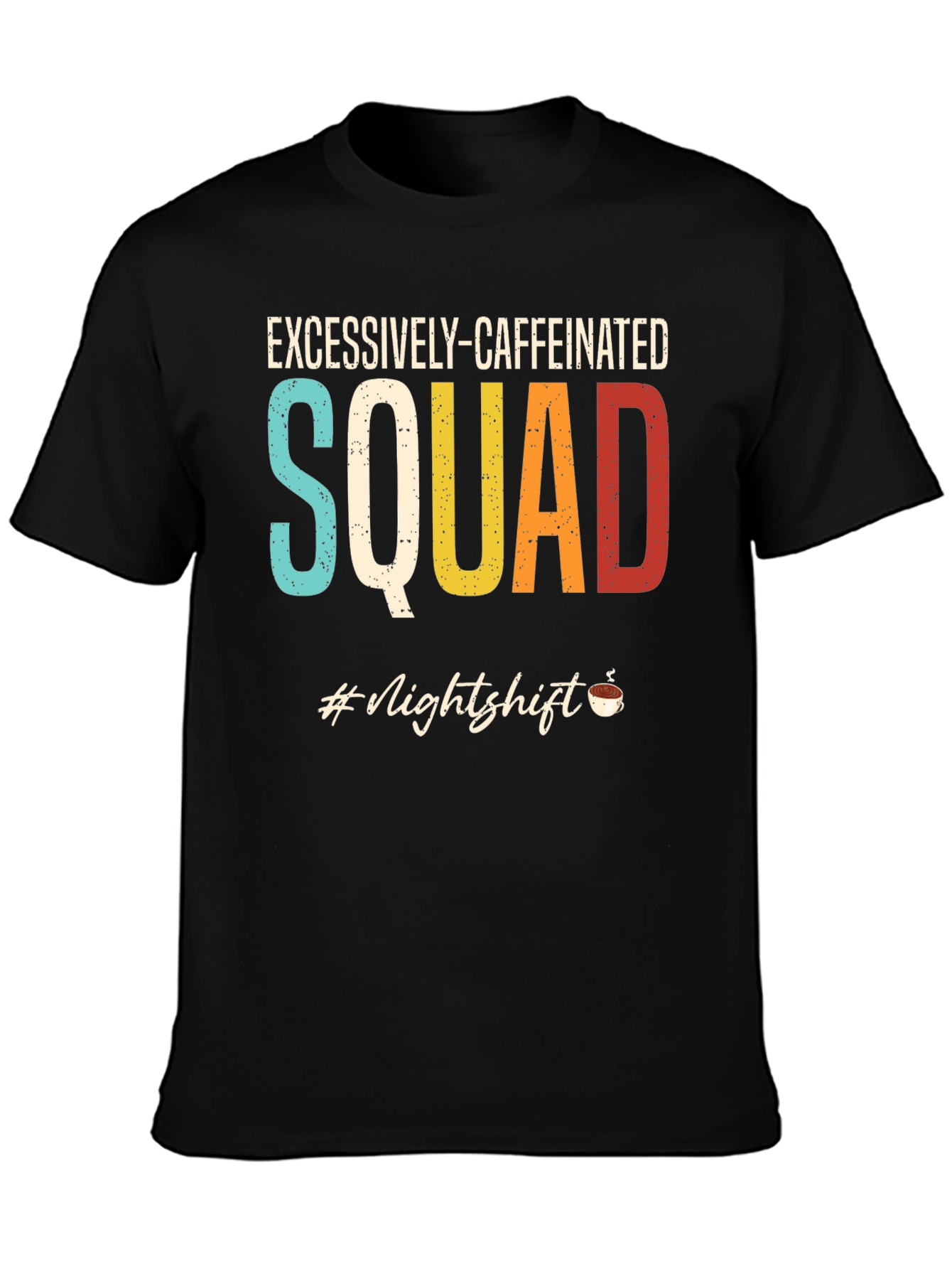 Excessively-Caffeinated Squad Black Graphic Tee