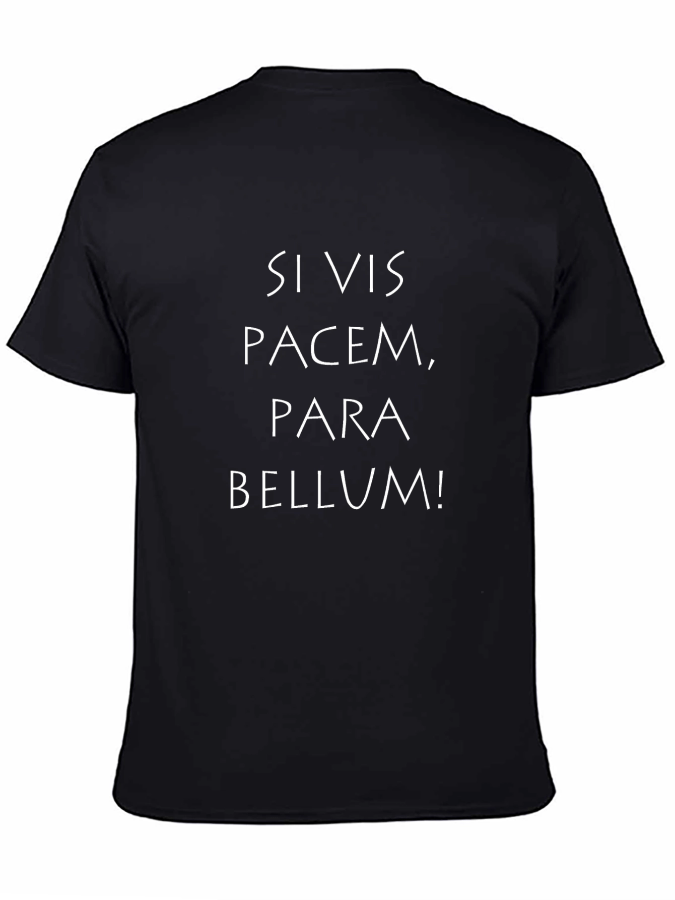 Si Vis Pacem Para Bellum Latin Quote T-Shirt