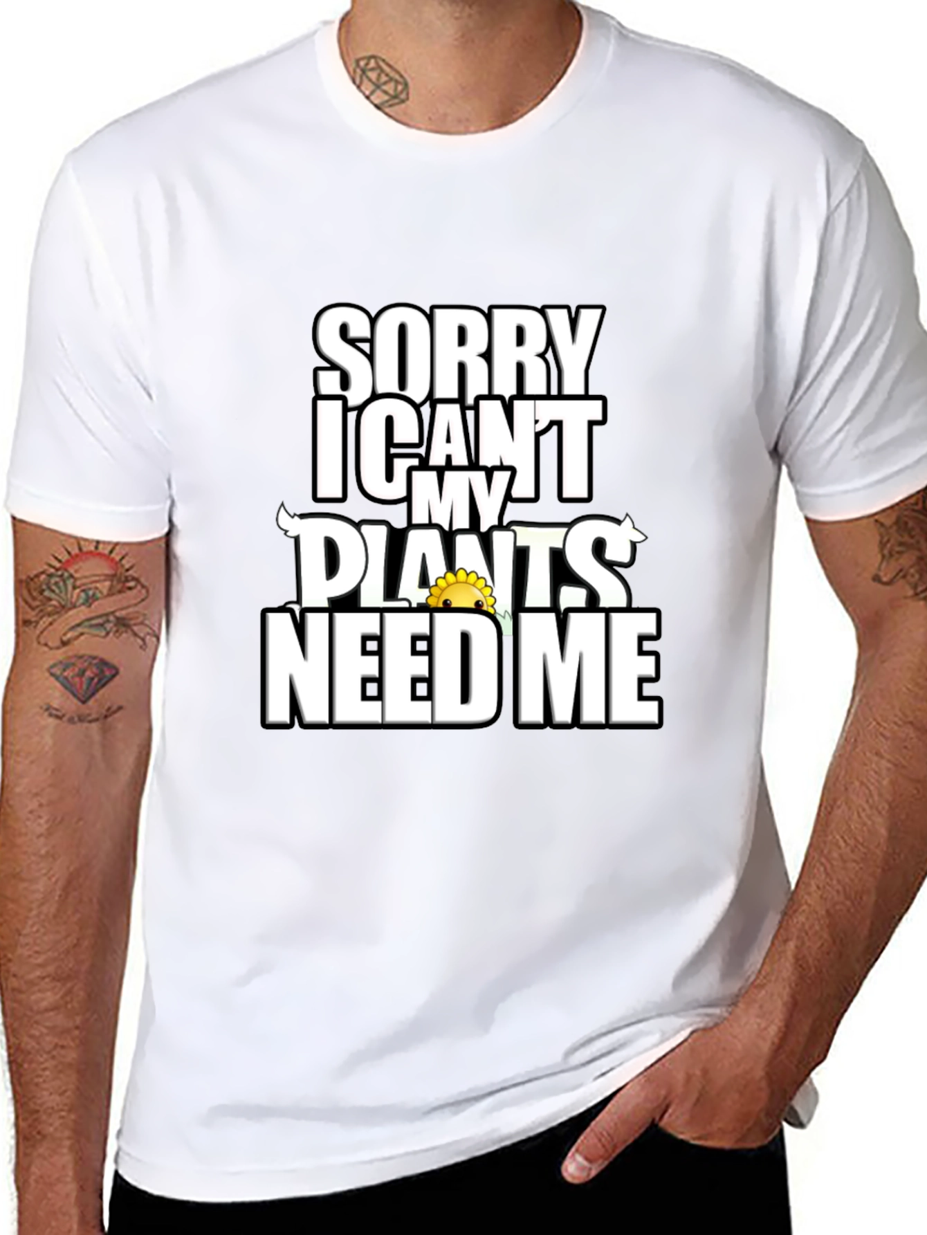 Sorry Plants Need Me Black Graphic T-Shirt
