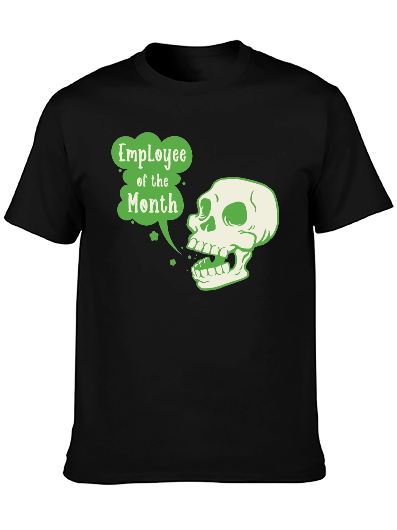 Employee of the Month Skull T-Shirt