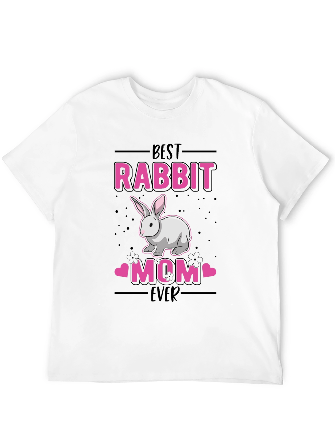 Best Rabbit Mom Ever Graphic T-Shirt