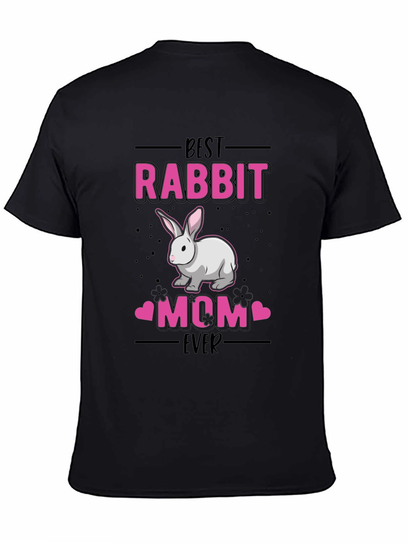 Best Rabbit Mom Ever Graphic T-Shirt