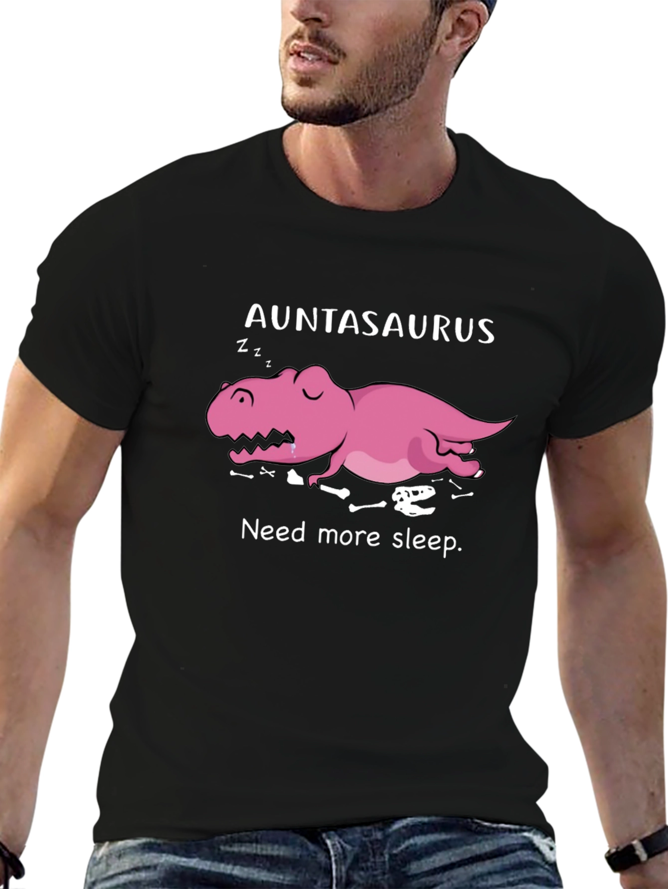 Auntasaurus Need More Sleep Funny T-Shirt
