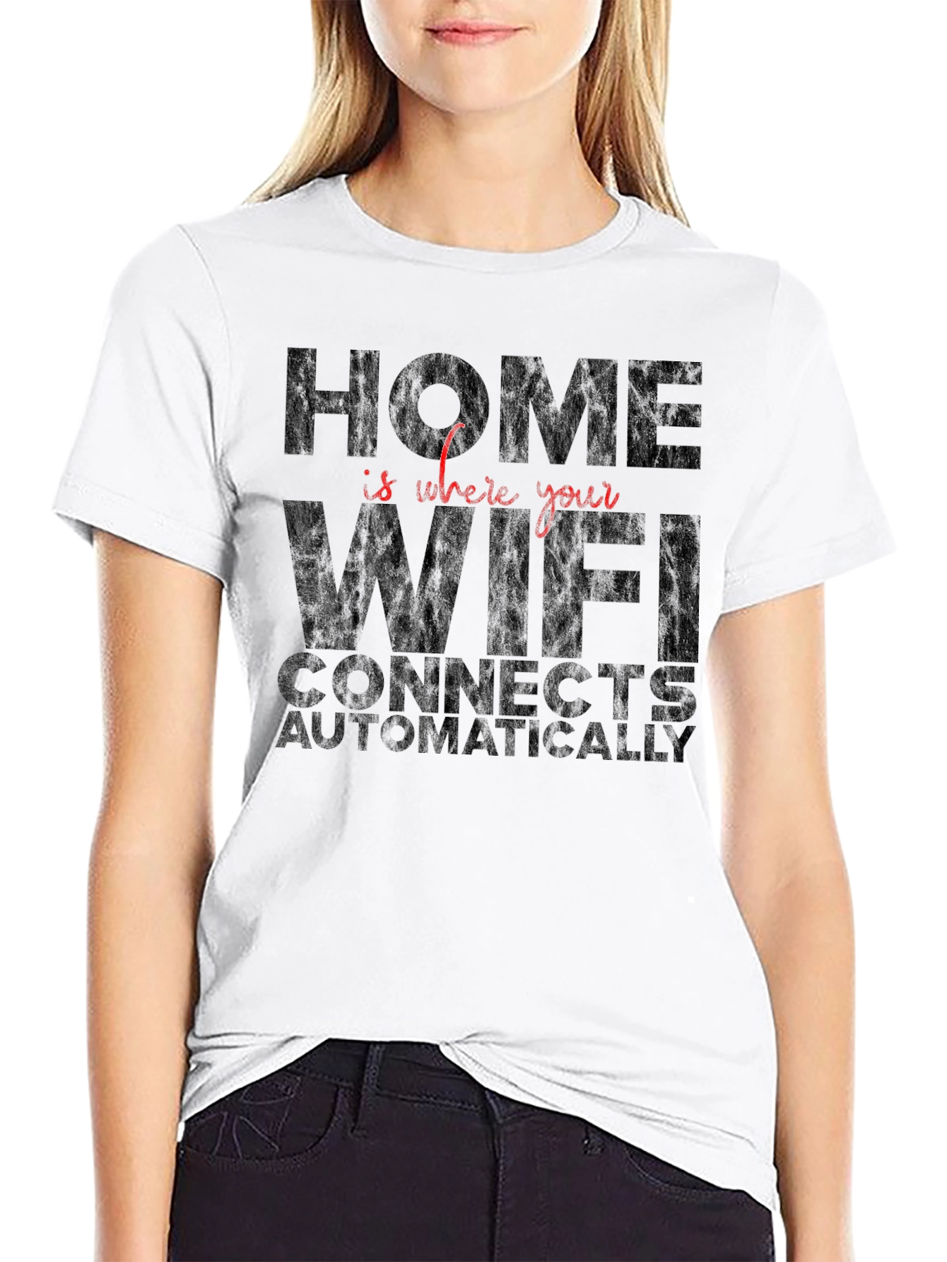 Home is Where WiFi Connects T-Shirt