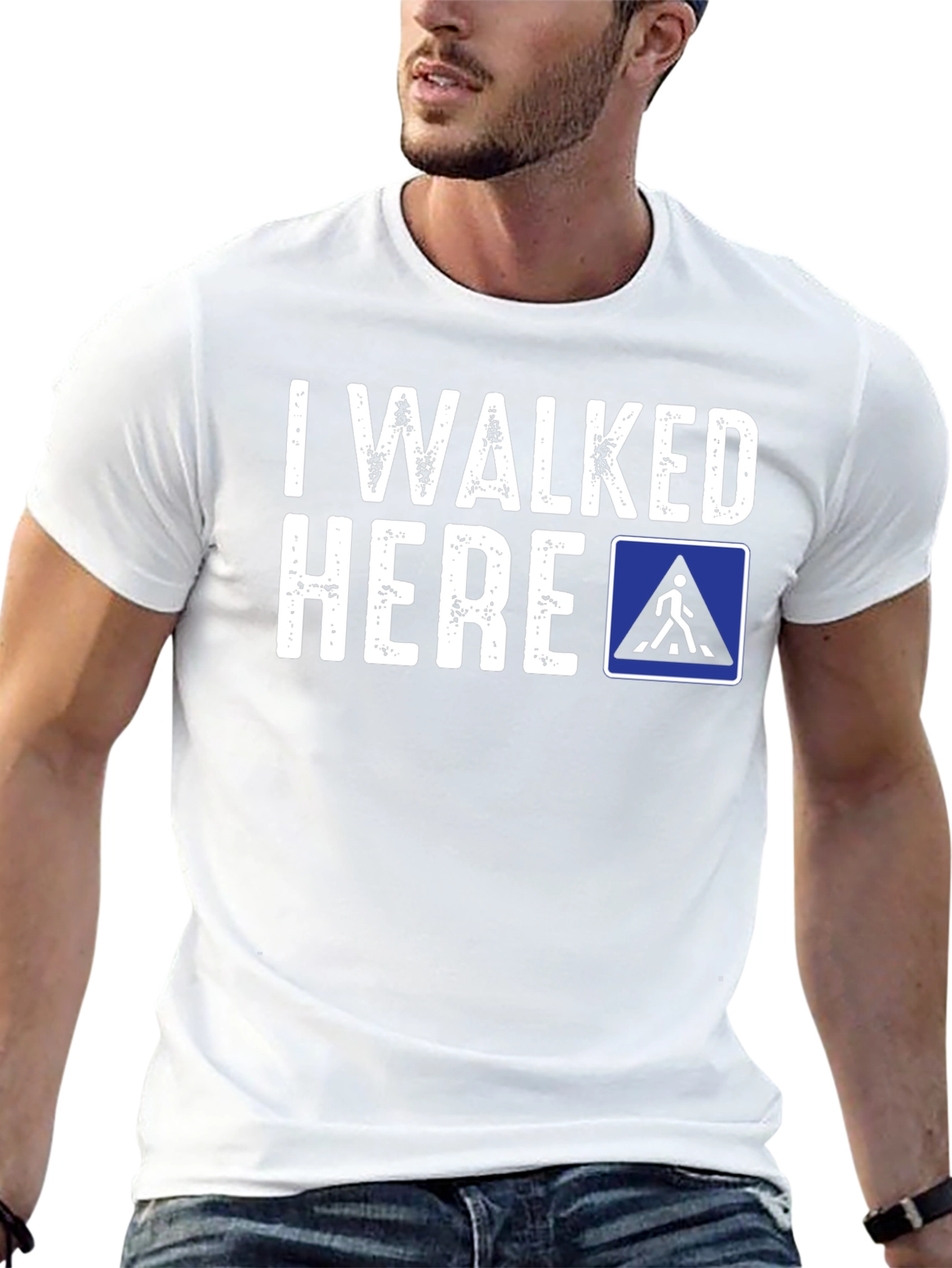 I Walked Here Novelty T-Shirt