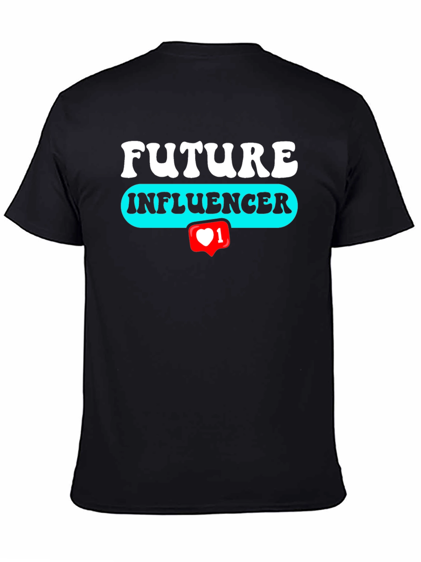 Future Influencer Graphic Tee - Trendy Social Media T-Shirt